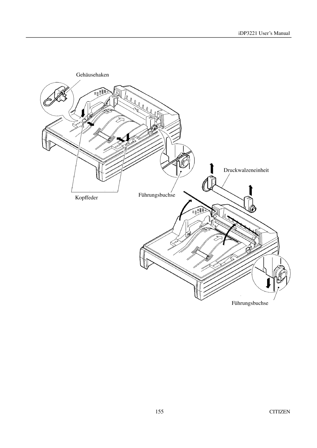 Citizen iDP3221 manual Gehäusehaken Druckwalzeneinheit KopffederFührungsbuchse 155 