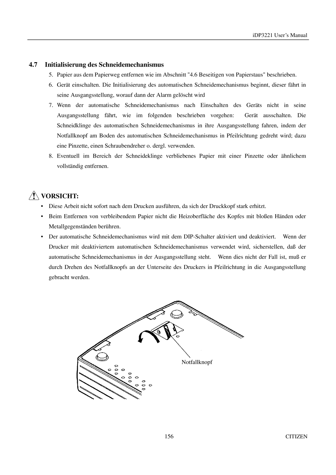 Citizen iDP3221 manual Initialisierung des Schneidemechanismus 