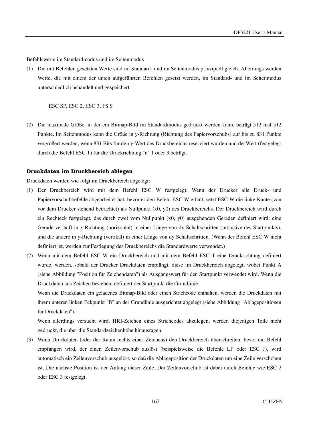 Citizen iDP3221 manual ESC SP, ESC 2, ESC 3, FS S, Druckdaten im Druckbereich ablegen 