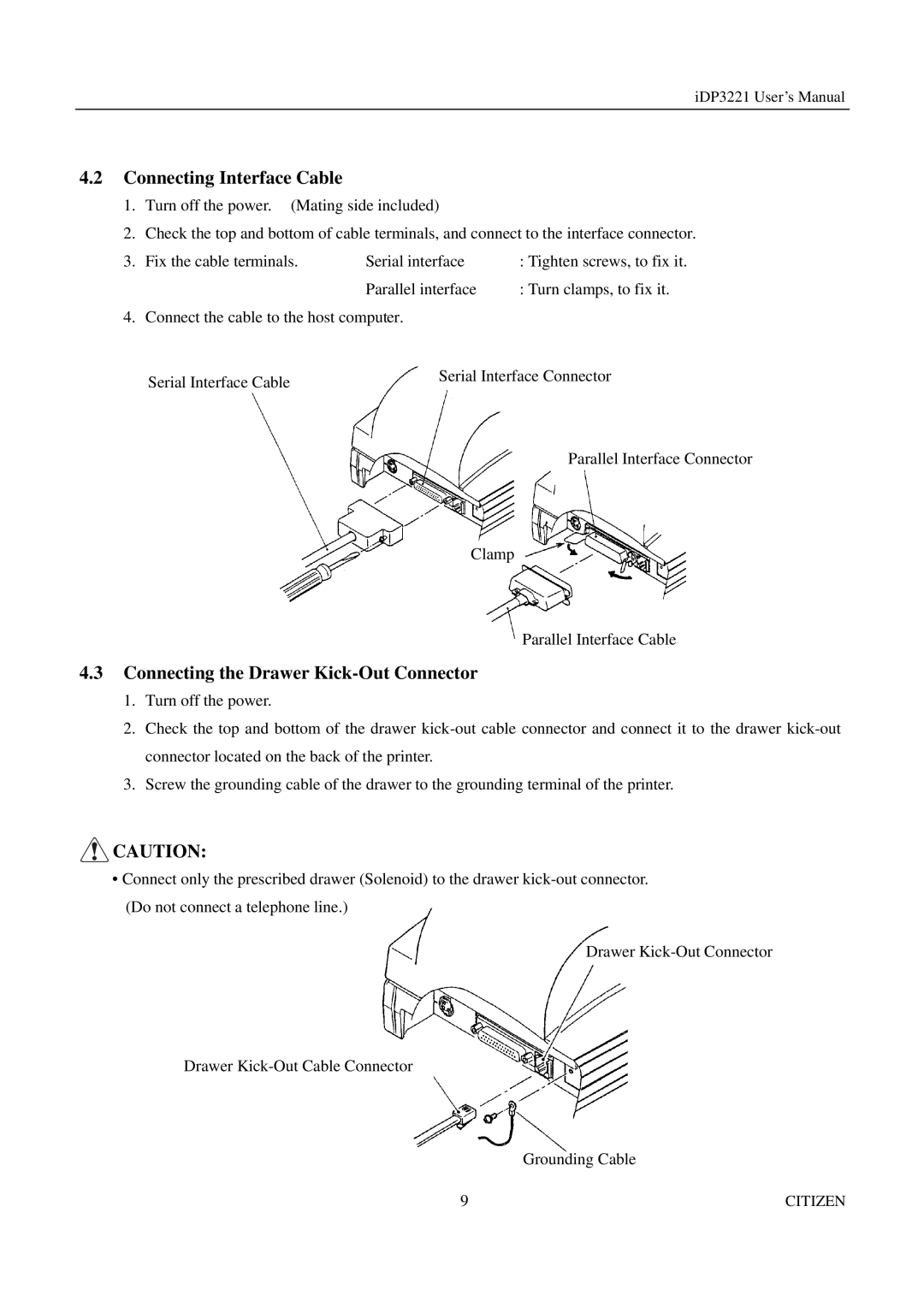 Citizen iDP3221 manual Connecting Interface Cable, Connecting the Drawer Kick-Out Connector 