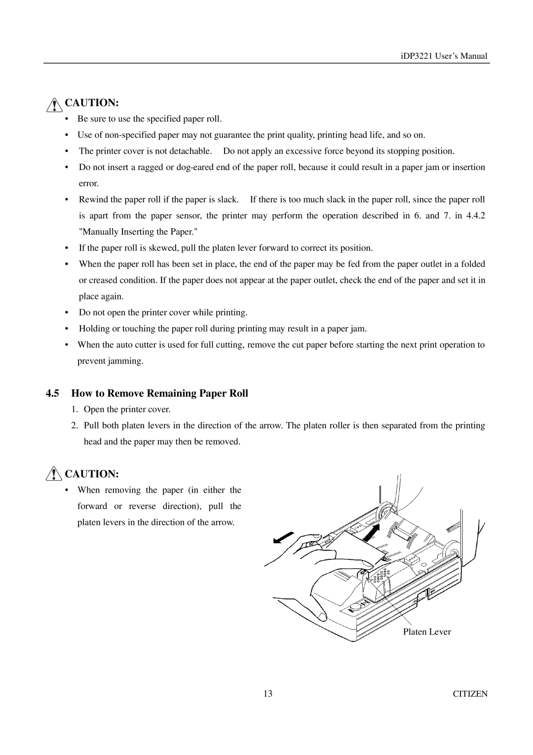 Citizen iDP3221 manual How to Remove Remaining Paper Roll 