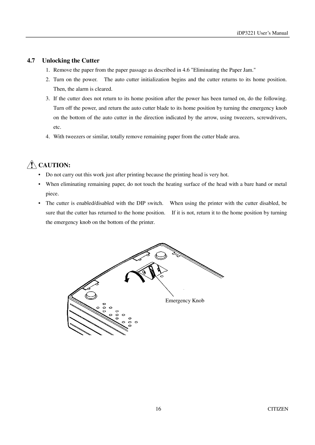 Citizen iDP3221 manual Unlocking the Cutter 