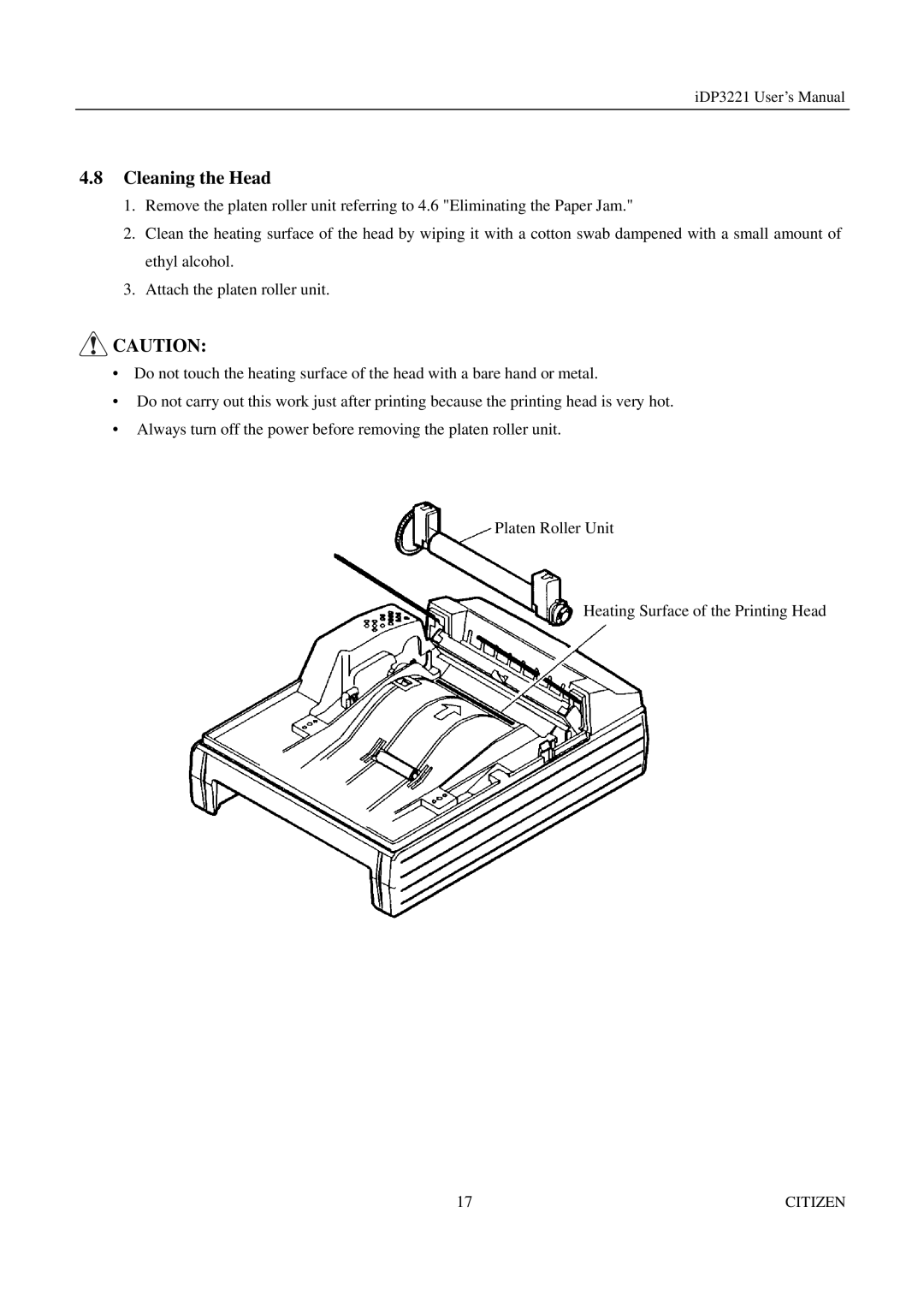 Citizen iDP3221 manual Cleaning the Head 