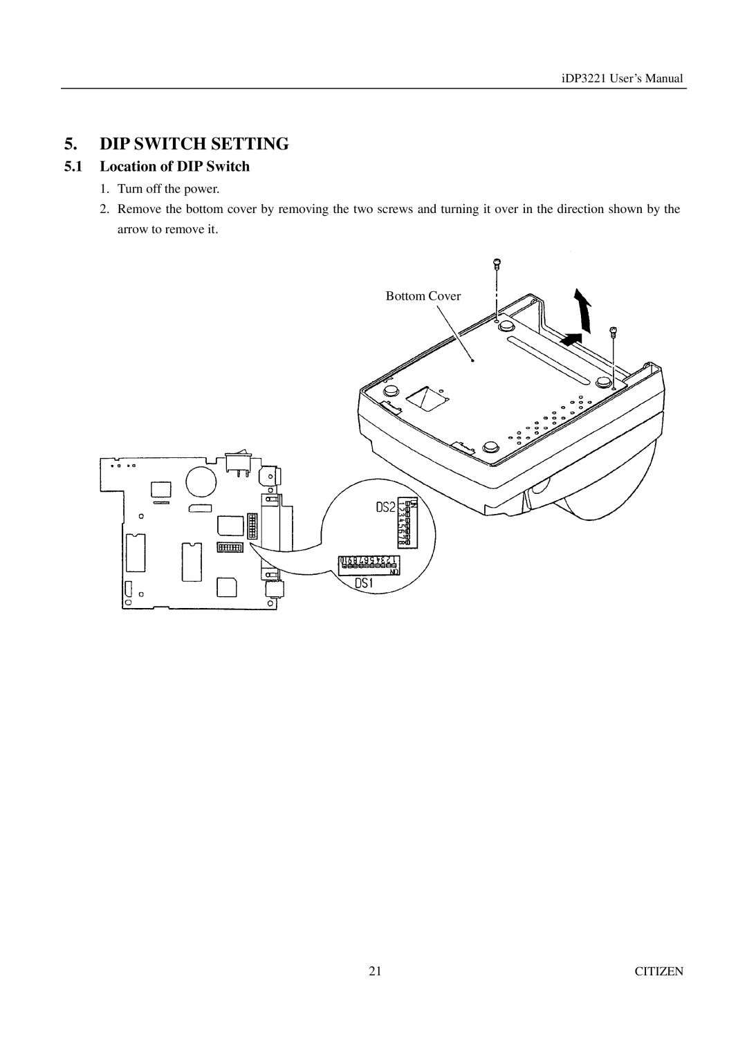 Citizen iDP3221 manual DIP Switch Setting, Location of DIP Switch 