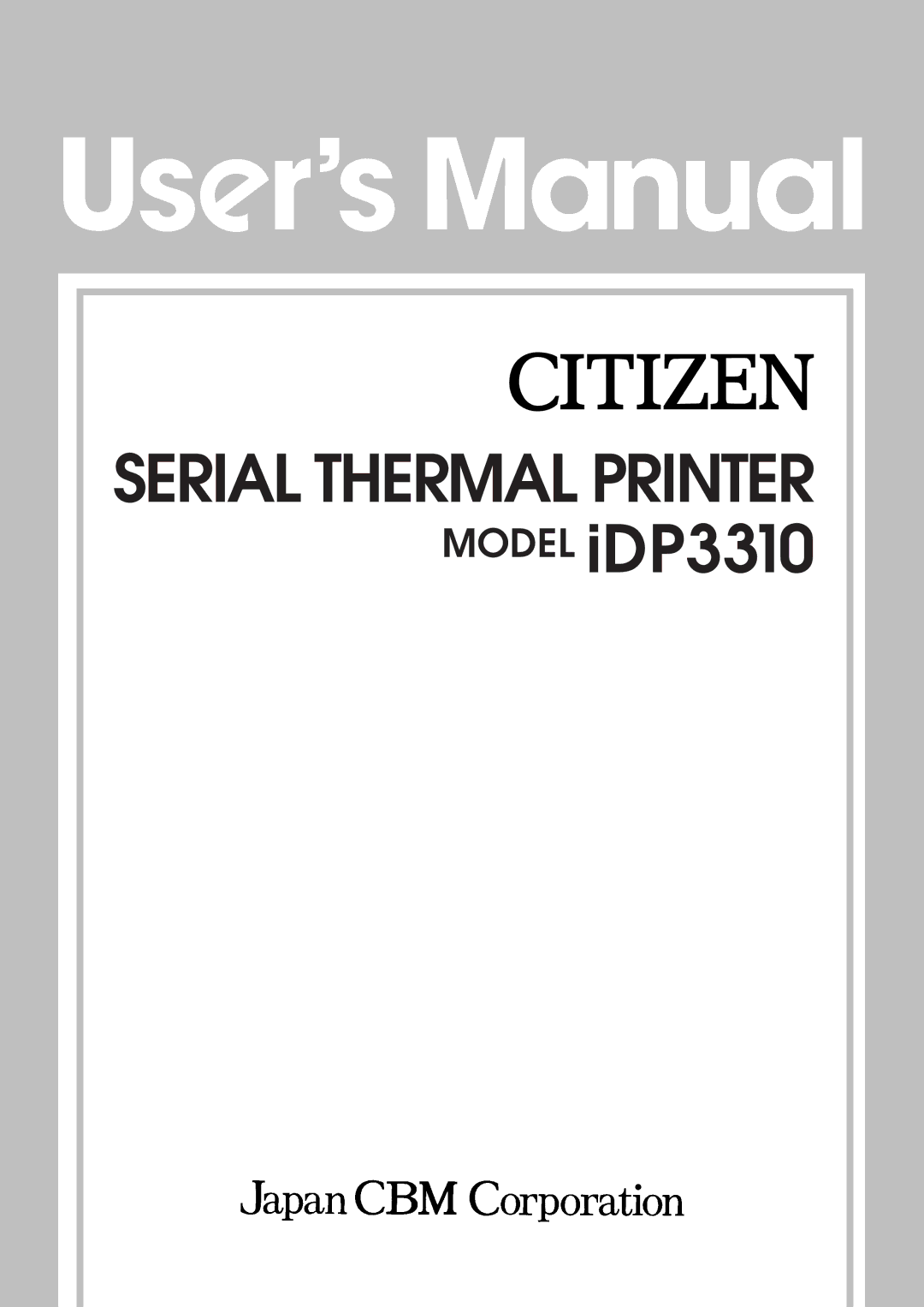 Citizen manual Serial Thermal Printer Model iDP3310 