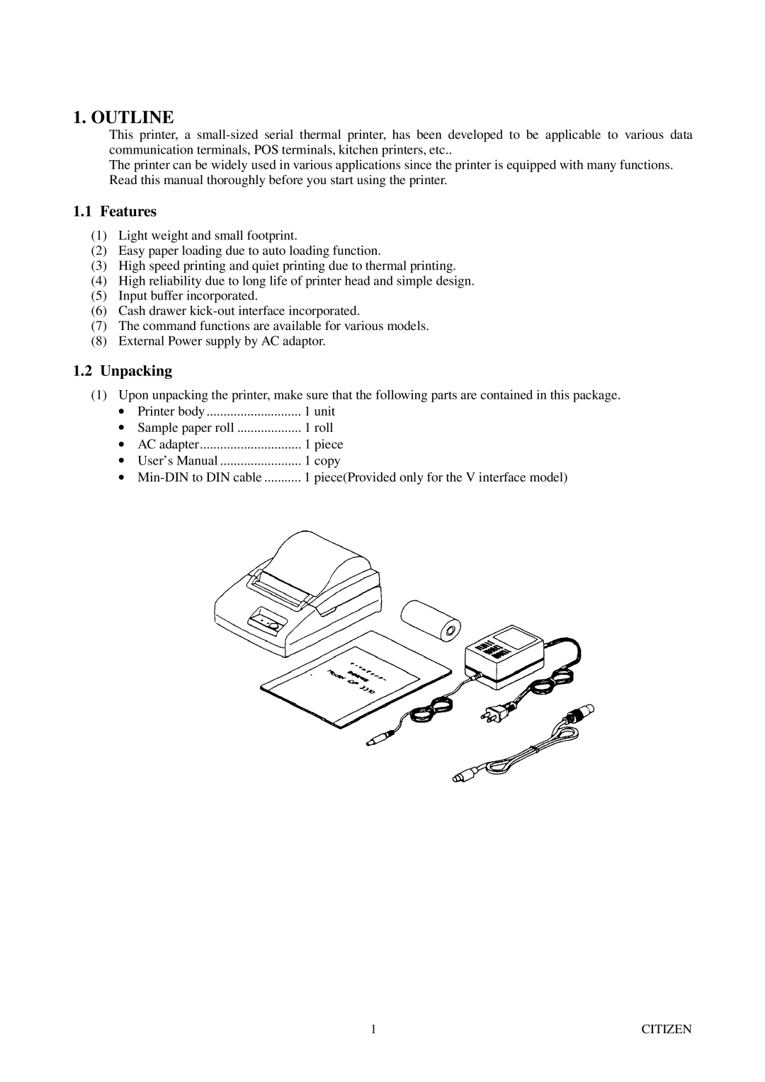 Citizen iDP3310 manual Outline, Features, Unpacking 