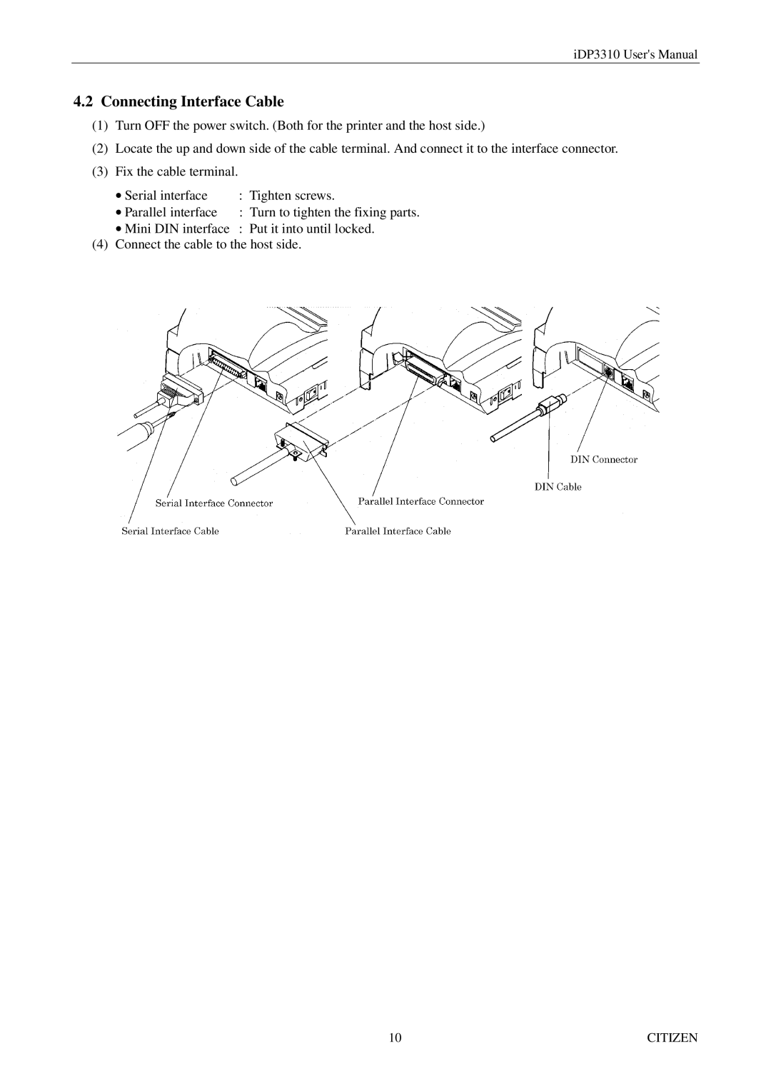 Citizen iDP3310 manual Connecting Interface Cable 