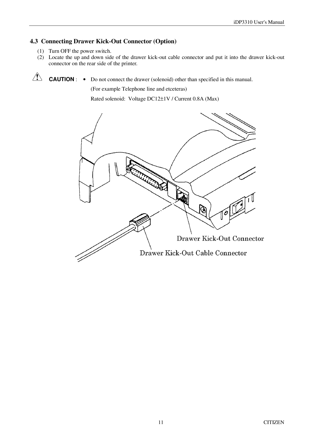 Citizen iDP3310 manual Connecting Drawer Kick-Out Connector Option 