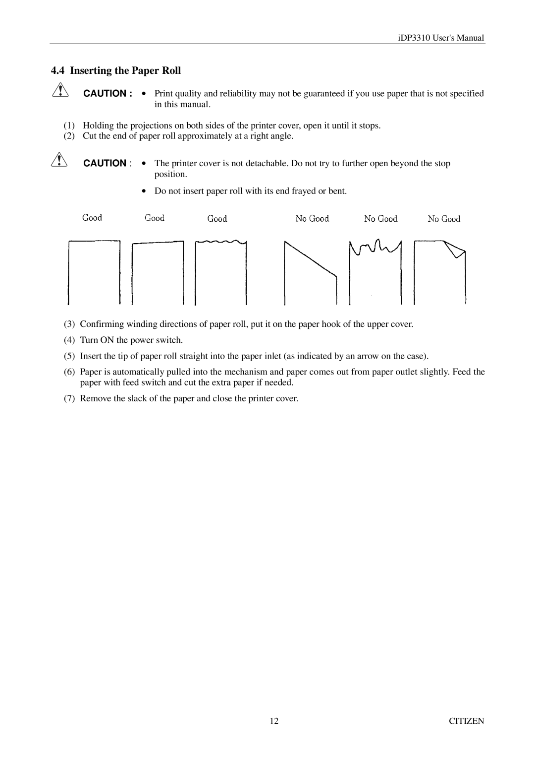 Citizen iDP3310 manual Inserting the Paper Roll 