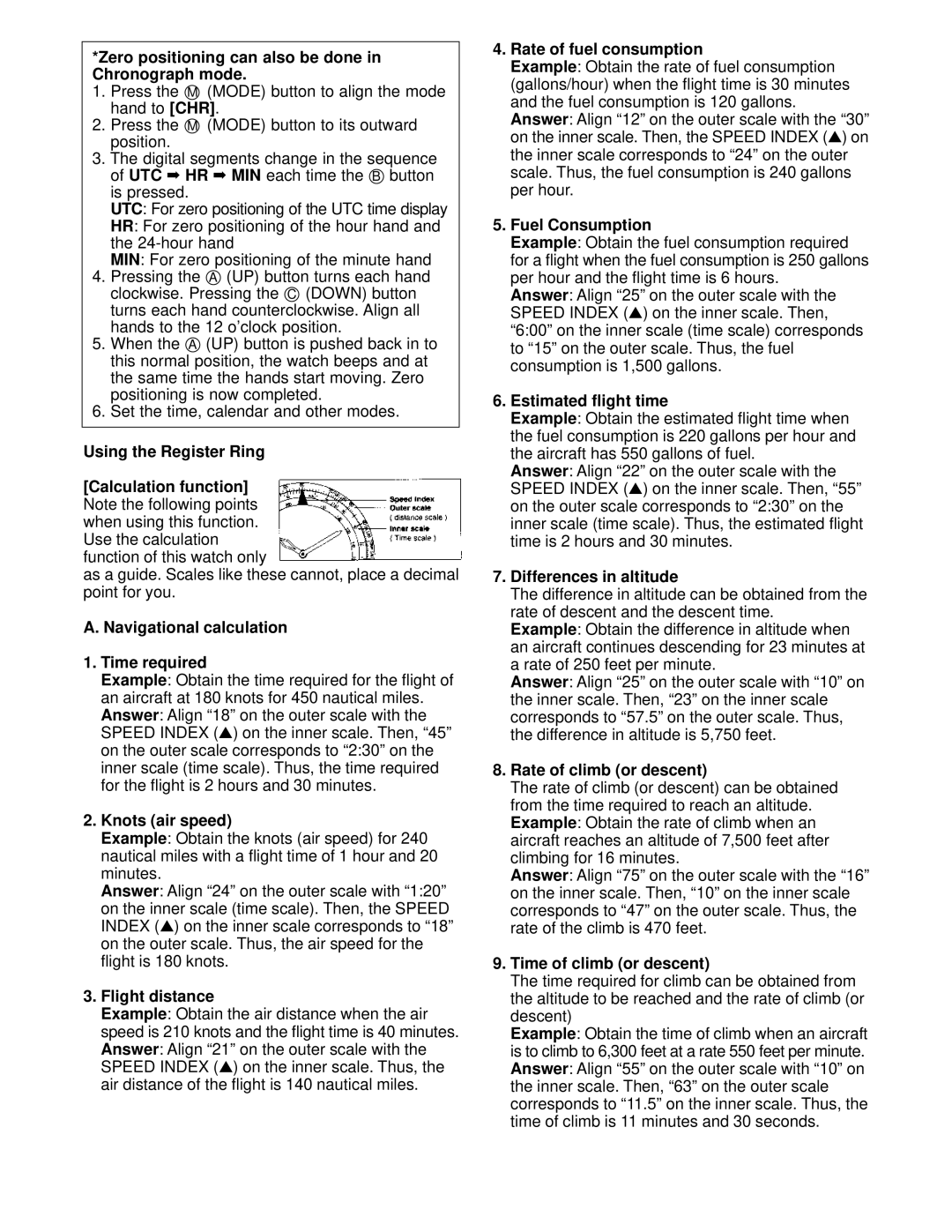 Citizen JNOXXX Zero positioning can also be done in Chronograph mode, Navigational calculation Time required 