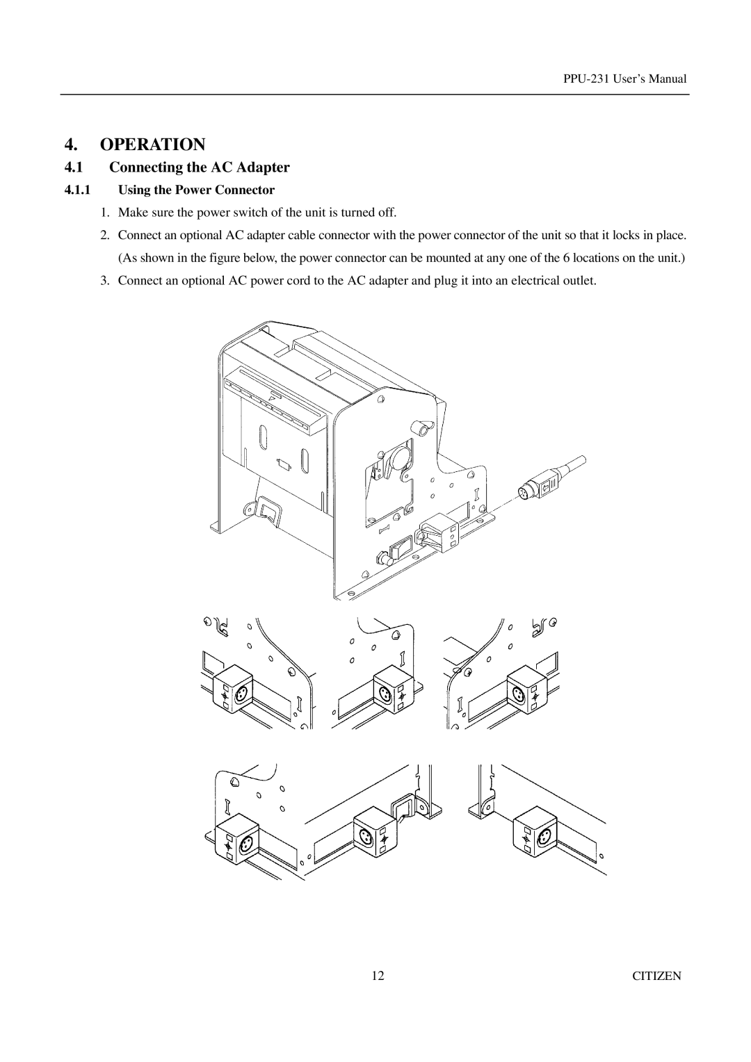 Citizen PPU-231 manual Operation, Connecting the AC Adapter, Using the Power Connector 