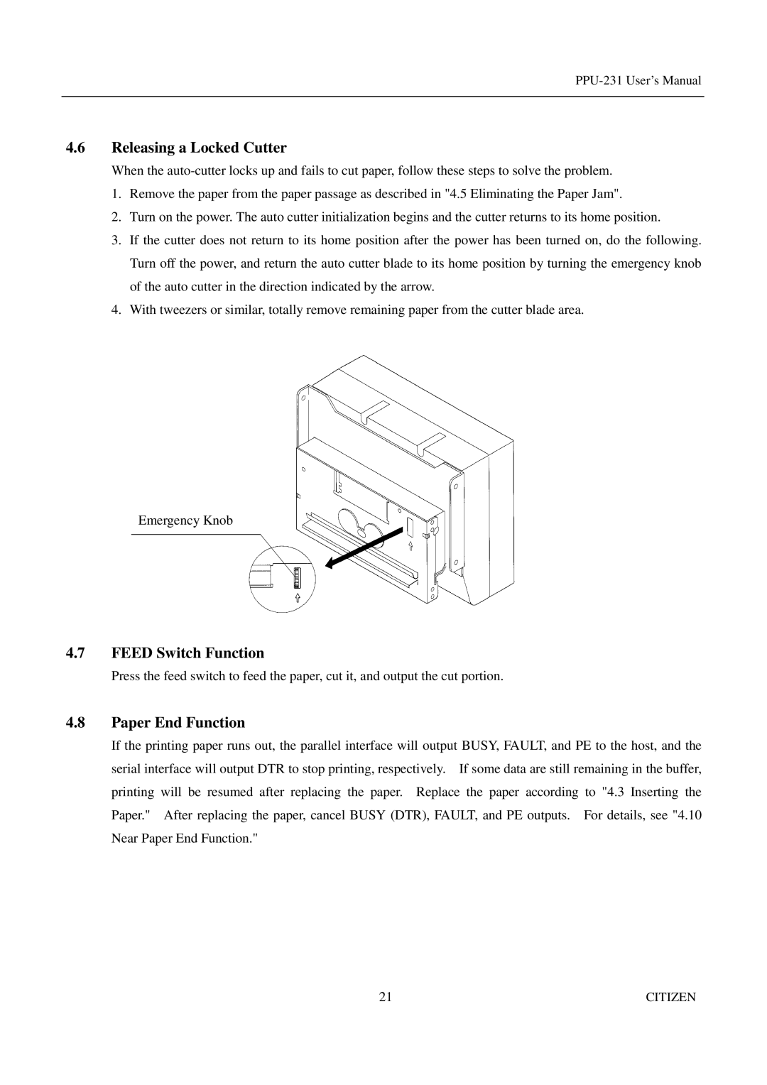 Citizen PPU-231 manual Releasing a Locked Cutter, Feed Switch Function, Paper End Function 