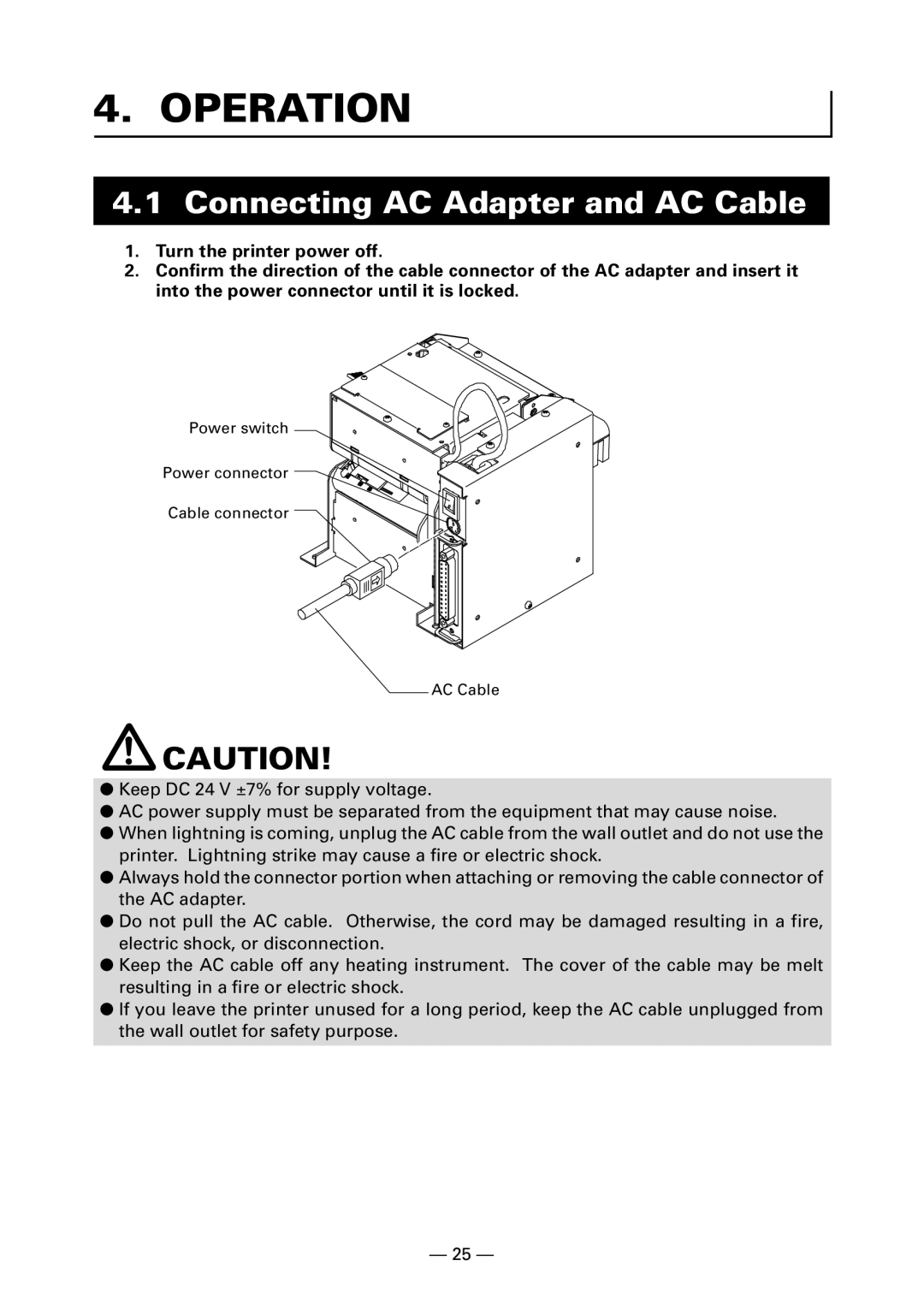 Citizen PPU-700 user manual Operation, Connecting AC Adapter and AC Cable 