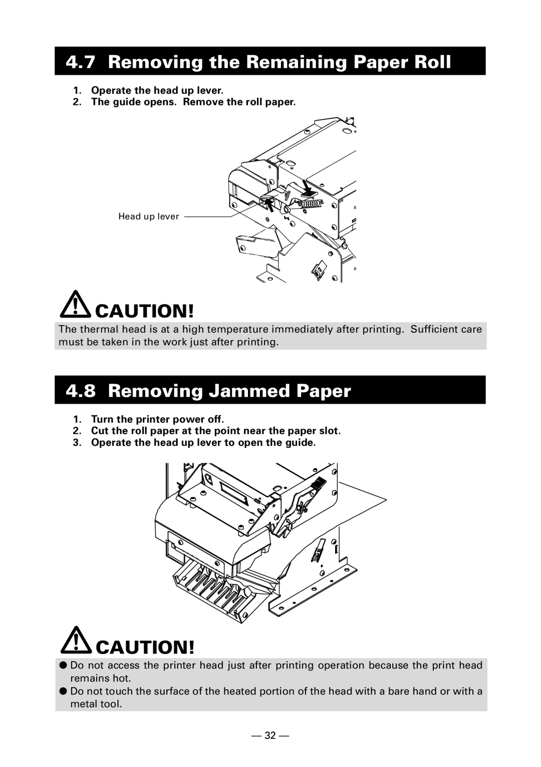 Citizen PPU-700 user manual Removing the Remaining Paper Roll, Removing Jammed Paper 