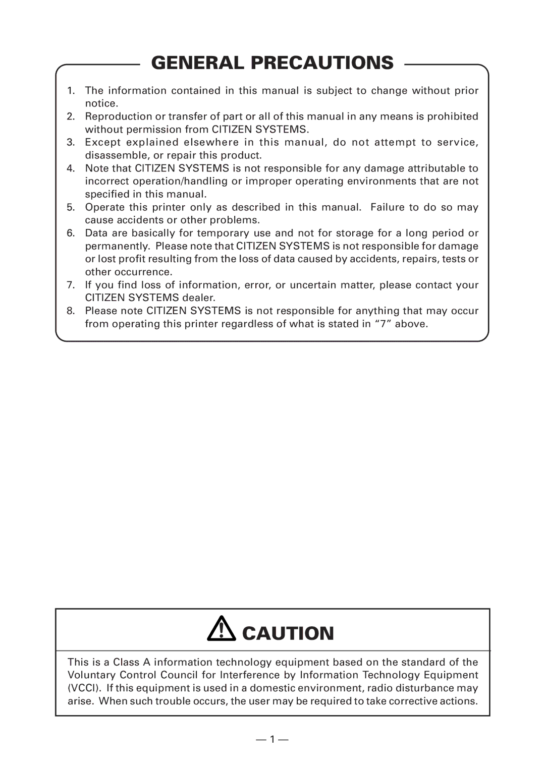 Citizen PPU-700 user manual General Precautions 