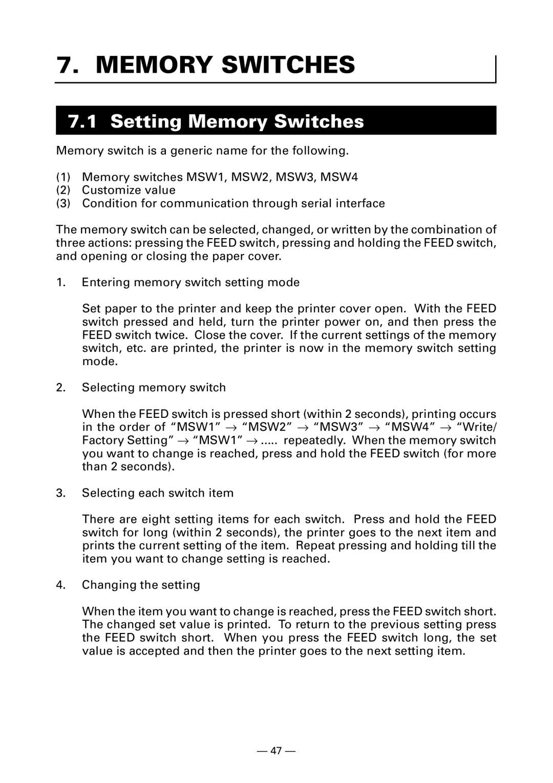 Citizen PPU-700 user manual Setting Memory Switches 