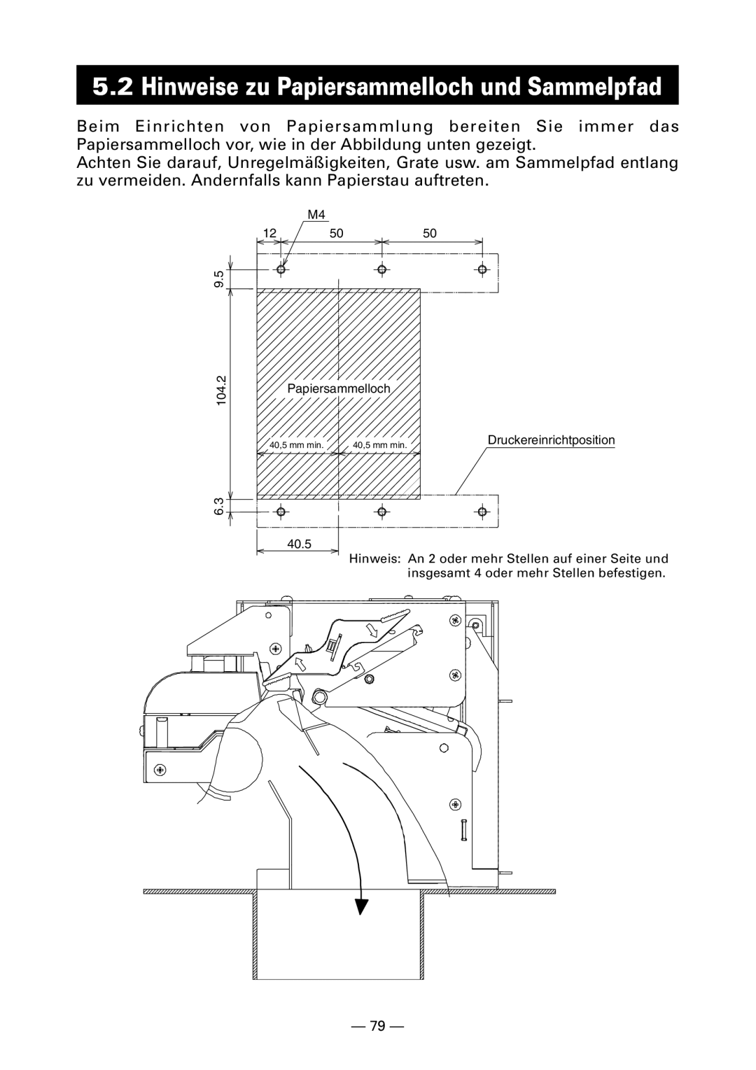 Citizen PPU-700 user manual Hinweise zu Papiersammelloch und Sammelpfad 