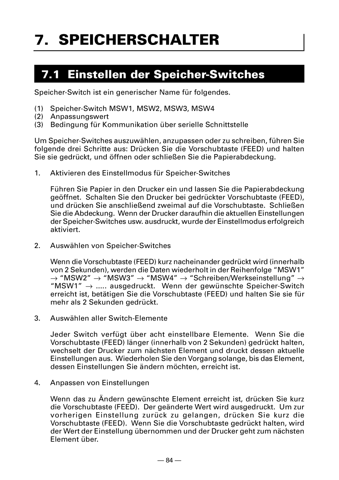 Citizen PPU-700 user manual Speicherschalter, Einstellen der Speicher-Switches 