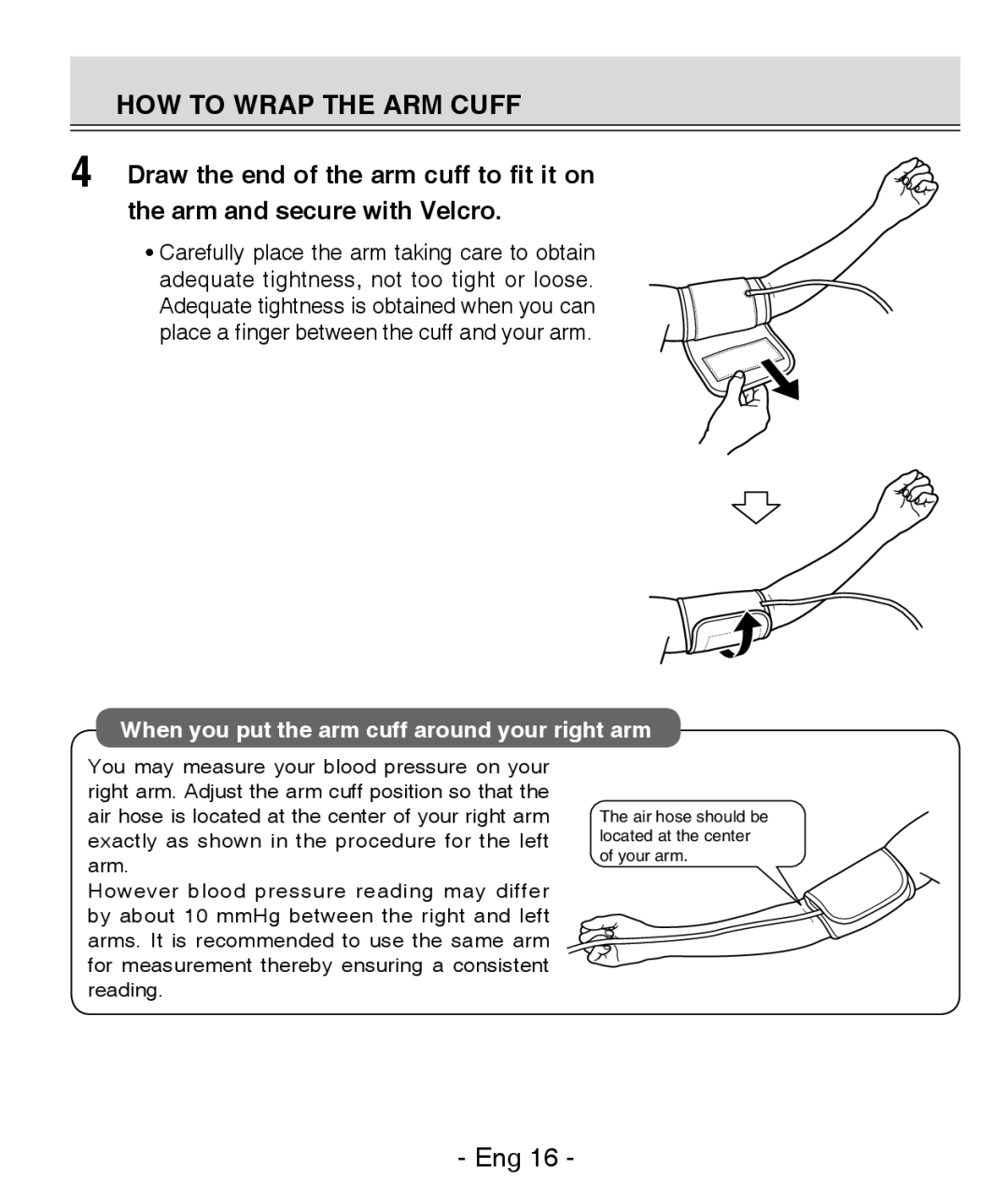 Citizen REF CH-437C instruction manual HOW to Wrap the ARM Cuff, When you put the arm cuff around your right arm 