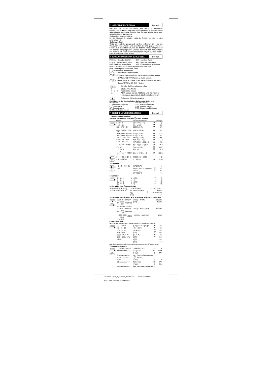 Citizen sdc-620II, SDC-620II manual Stromversorgung, Deutsch, Erklarungen VON Schlussel, Beispiel FÜR DEN bETRIEB 