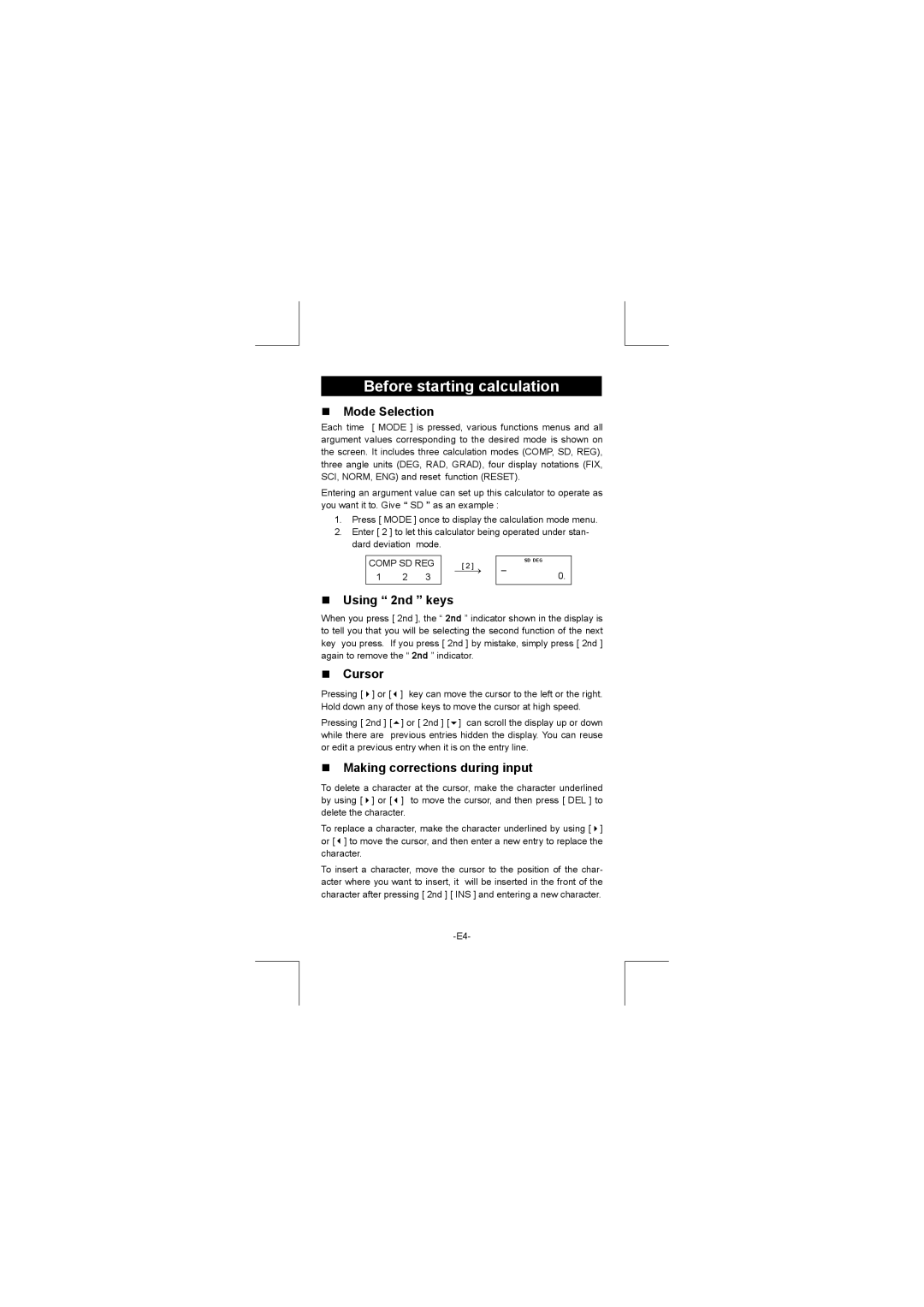 Citizen SR-270N manual Before starting calculation, Mode Selection, Using 2nd keys, Cursor, Making corrections during input 