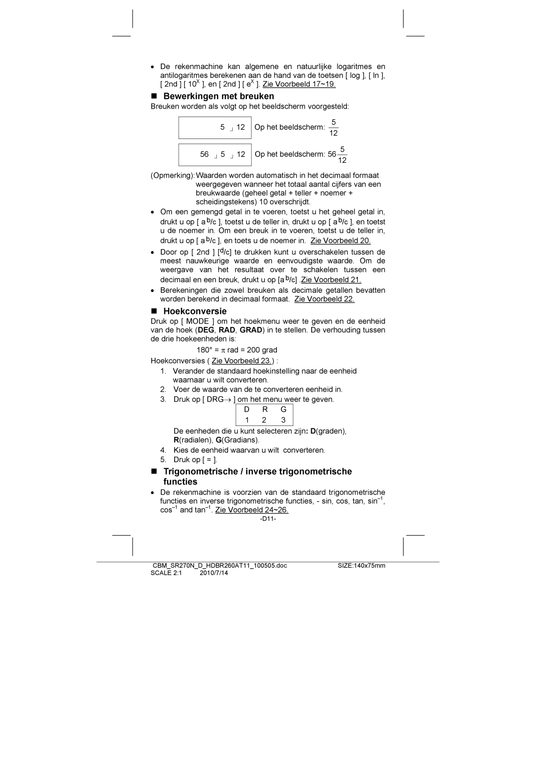 Citizen SR-270N manual „ Bewerkingen met breuken, „ Hoekconversie, „ Trigonometrische / inverse trigonometrische functies 