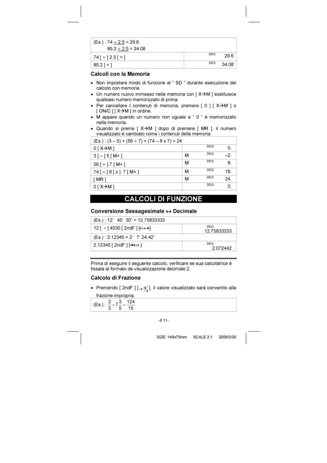 Citizen SRP-145N Calcoli DI Funzione, Calcoli con la Memoria, Conversione Sessagesimale ↔ Decimale, Calcolo di Frazione 