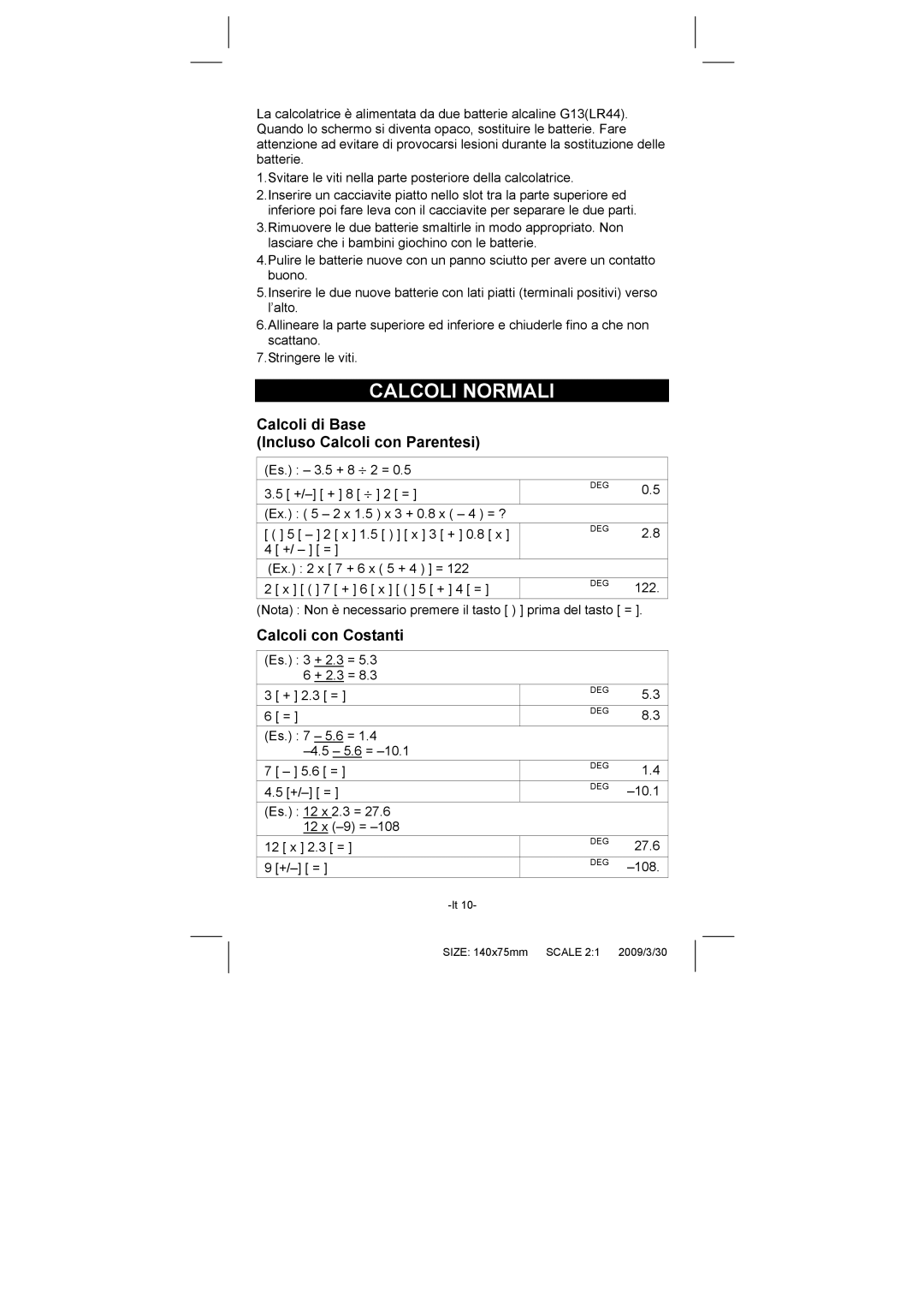 Citizen SRP-145N manual Calcoli Normali, Calcoli di Base Incluso Calcoli con Parentesi, Calcoli con Costanti 