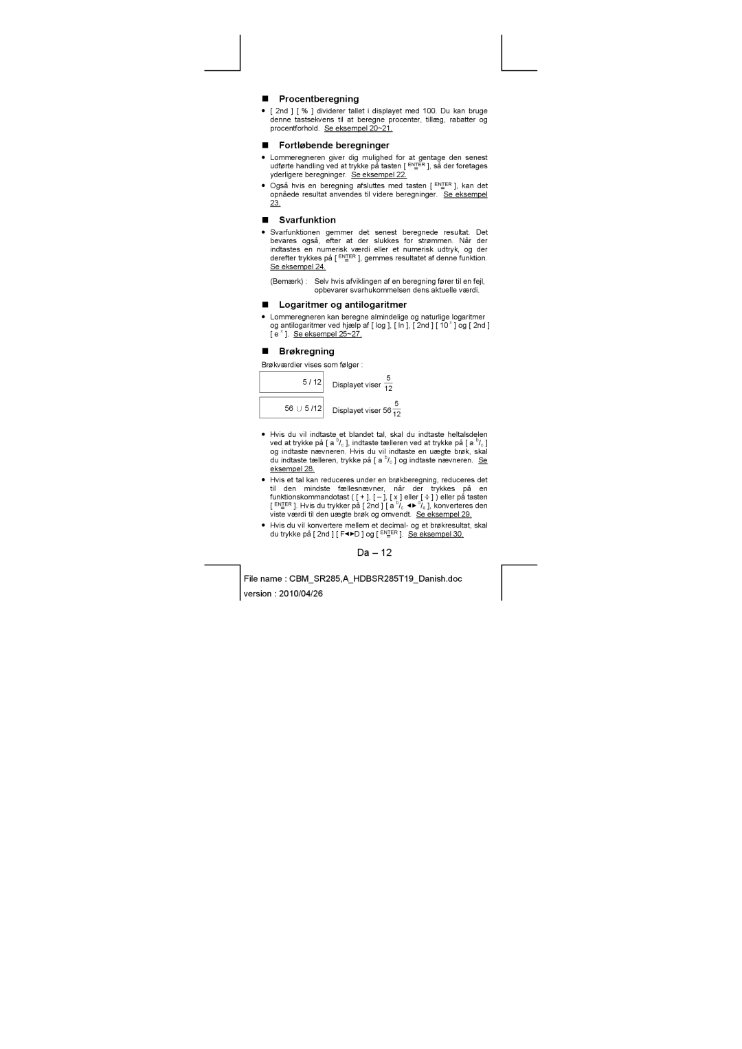 Citizen SRP-280N manual „ Procentberegning, „ Fortløbende beregninger, „ Svarfunktion, „ Logaritmer og antilogaritmer 