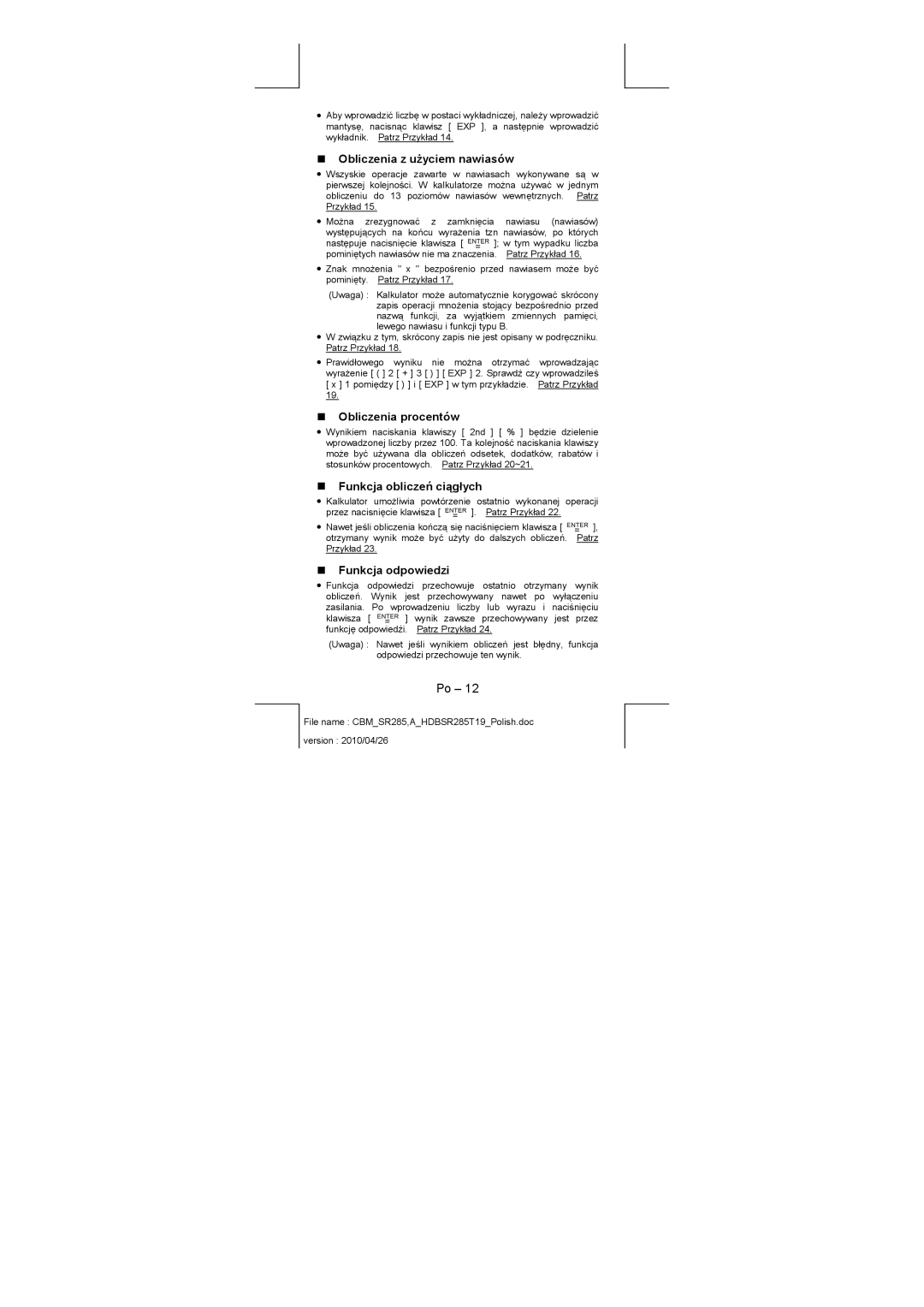 Citizen SRP-280N/SRP-285N manual „ Obliczenia z użyciem nawiasów, „ Obliczenia procentów, „ Funkcja obliczeń ciągłych 