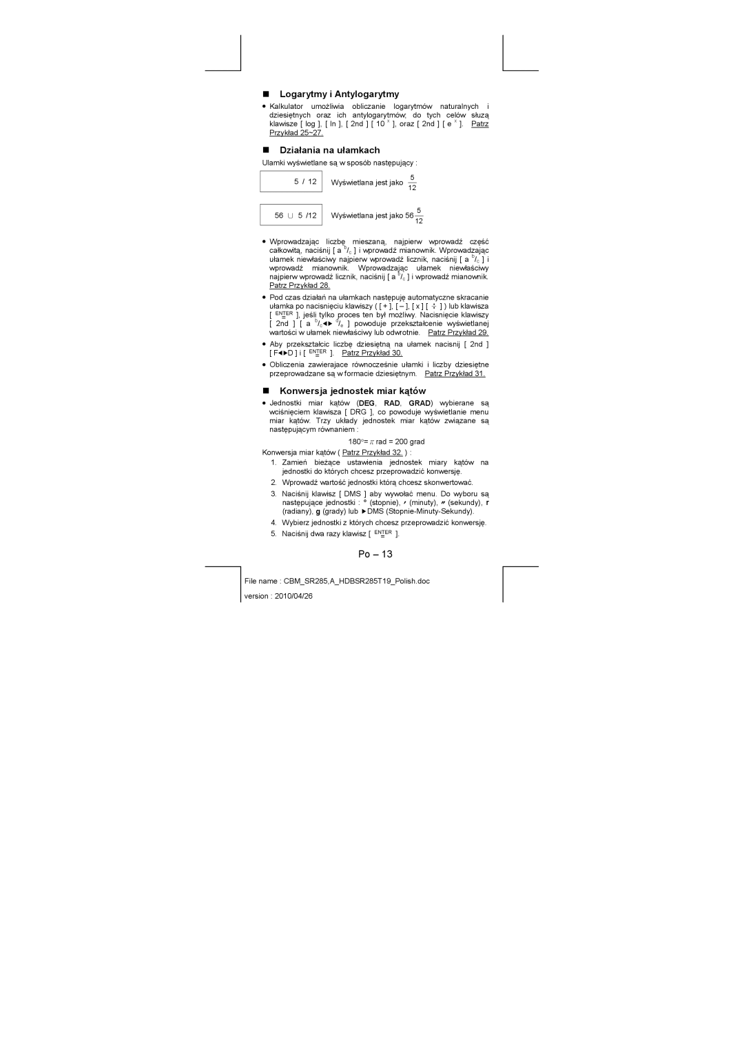 Citizen SRP-280N/SRP-285N manual „ Logarytmy i Antylogarytmy, „ Działania na ułamkach, „ Konwersja jednostek miar kątów 