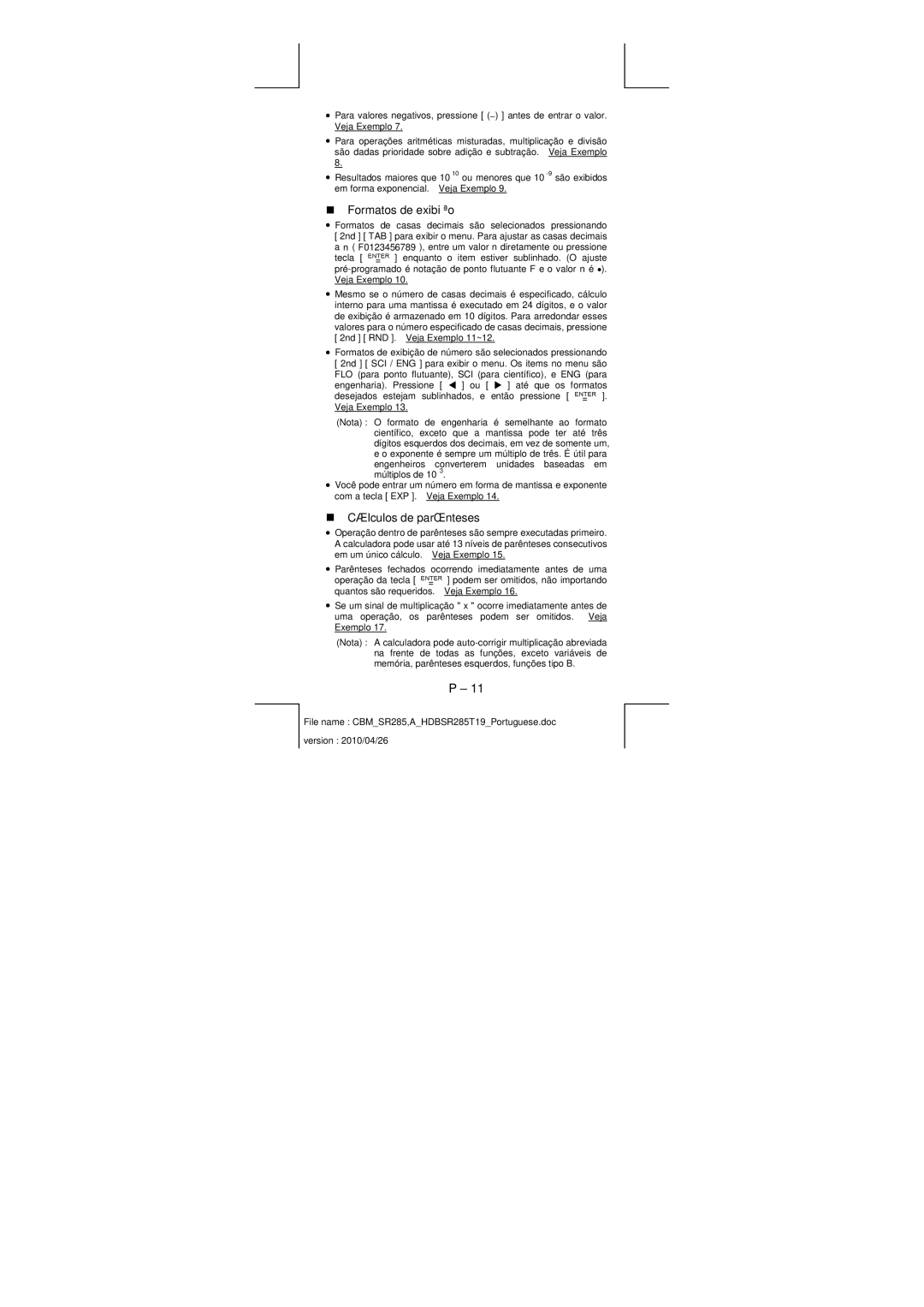 Citizen SRP-280N/SRP-285N manual „ Formatos de exibição, „ Cálculos de parênteses 