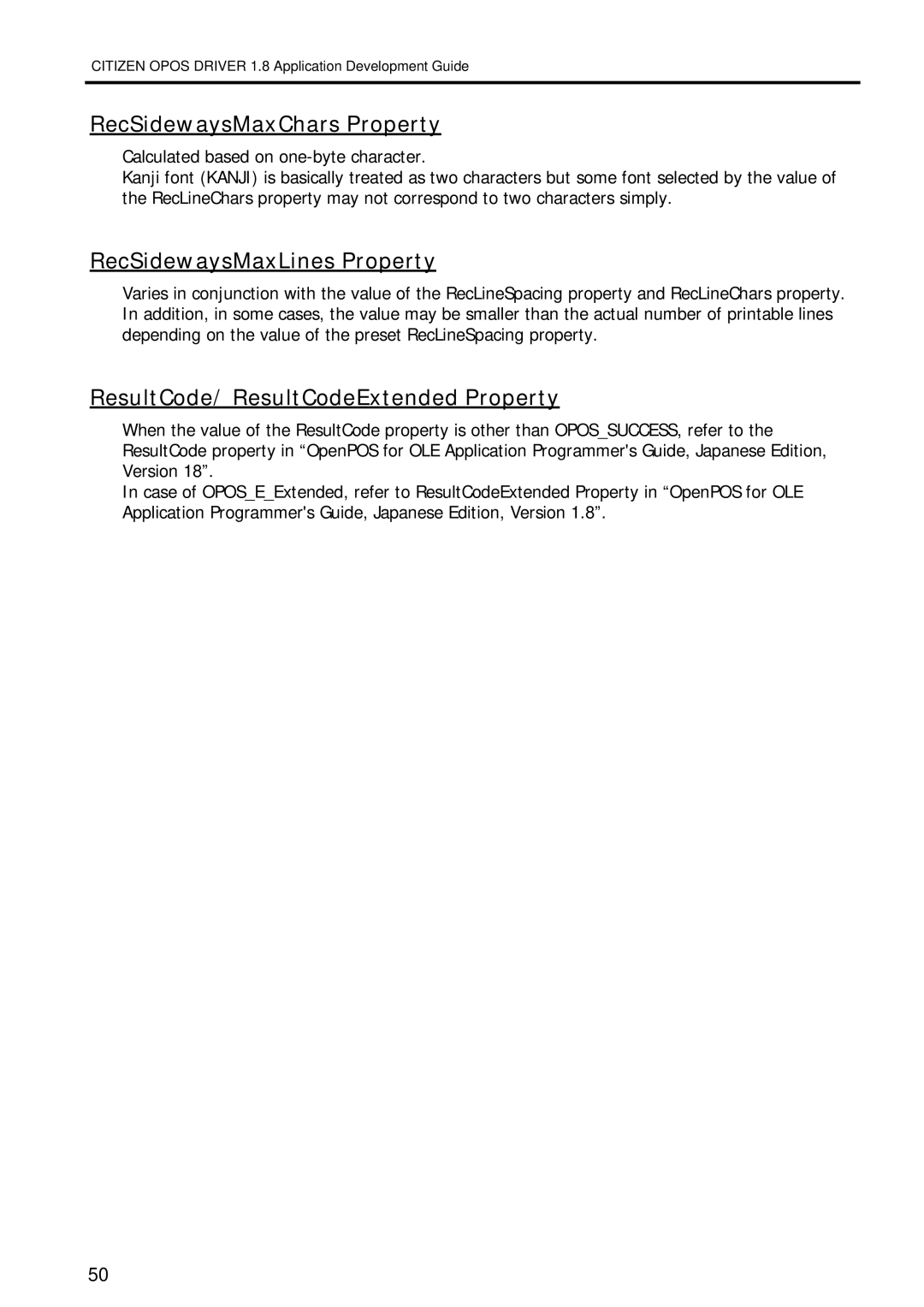 Citizen Systems 1.8 RecSidewaysMaxChars Property, RecSidewaysMaxLines Property, ResultCode/ ResultCodeExtended Property 