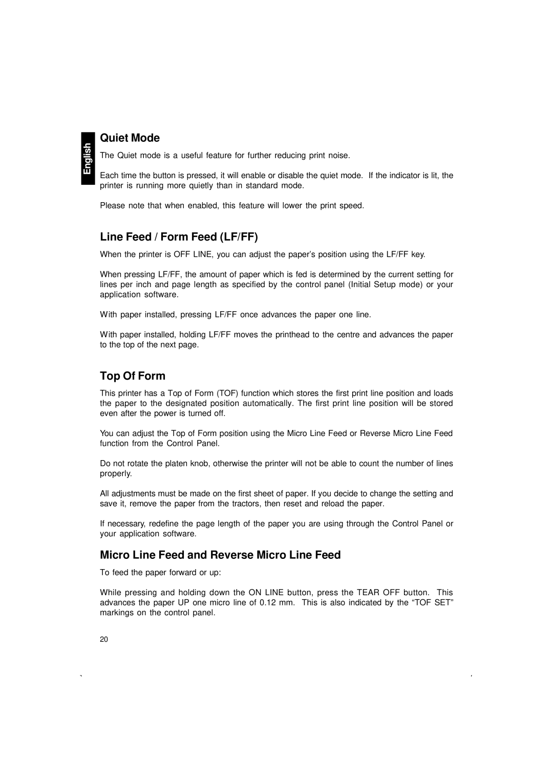 Citizen Systems 500 Quiet Mode, Line Feed / Form Feed LF/FF, Top Of Form, Micro Line Feed and Reverse Micro Line Feed 