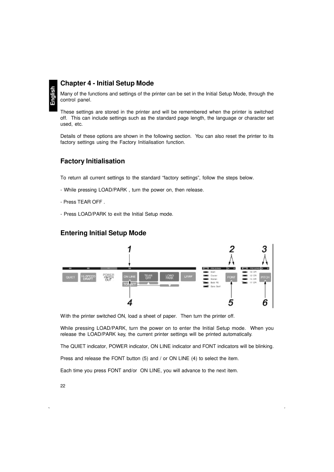 Citizen Systems 500 user manual Factory Initialisation, Entering Initial Setup Mode 