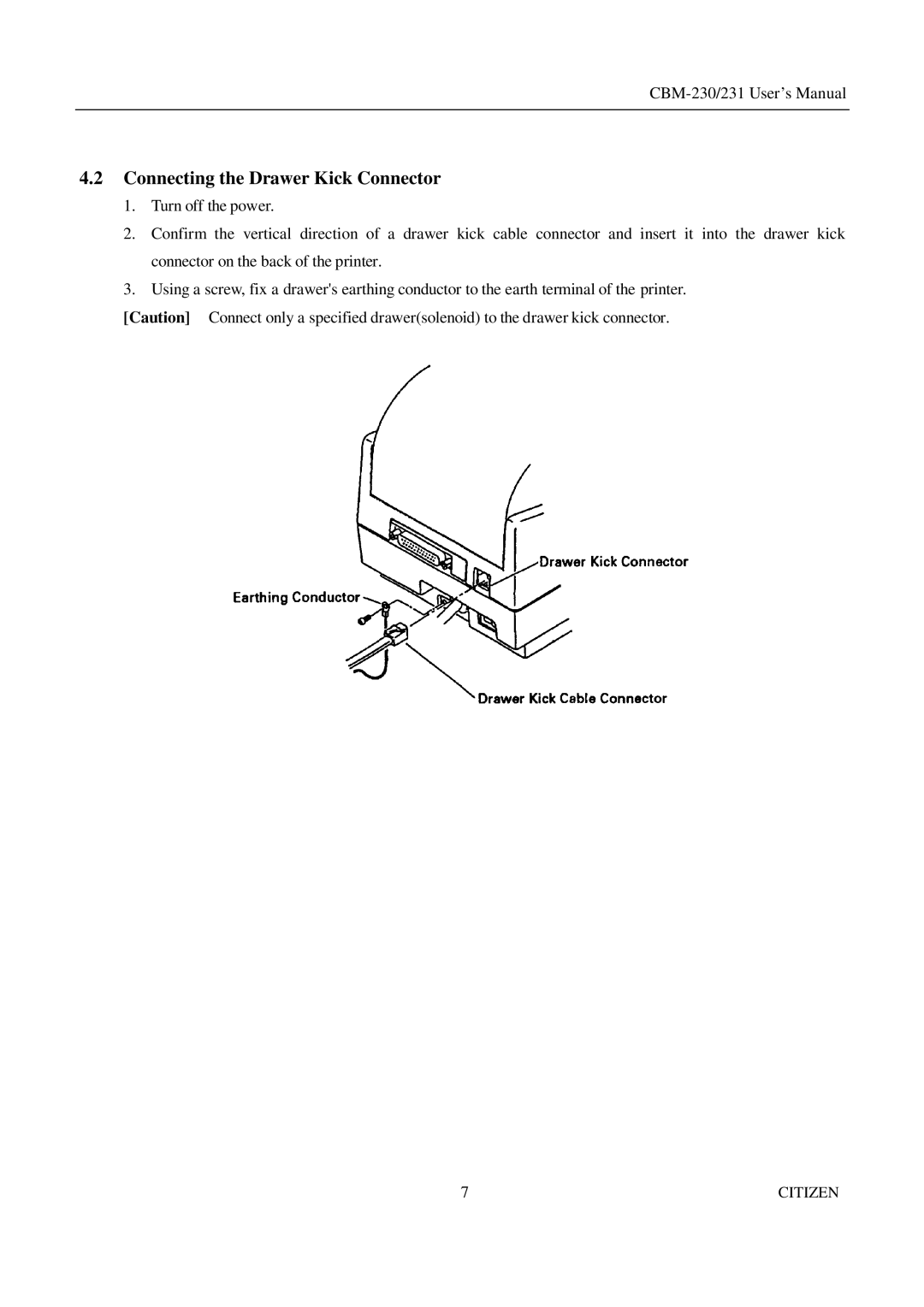 Citizen Systems CBM-231 manual Connecting the Drawer Kick Connector 