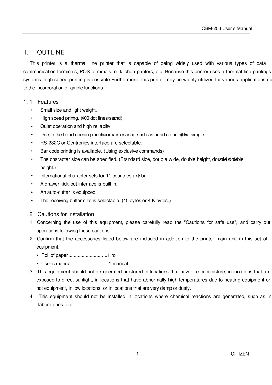 Citizen Systems CBM-253 manual Outline, Features 