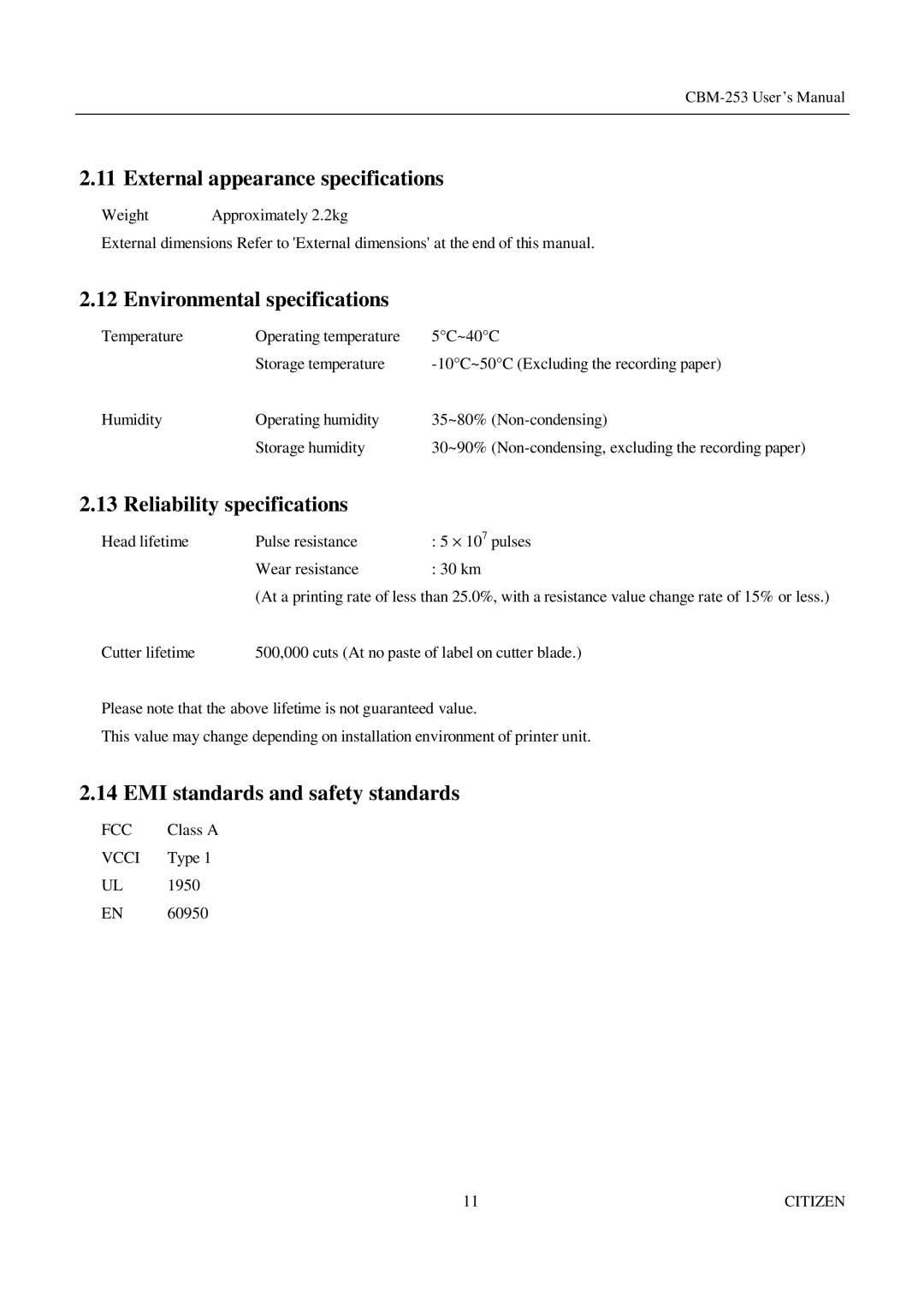 Citizen Systems CBM-253 manual EMI standards and safety standards 