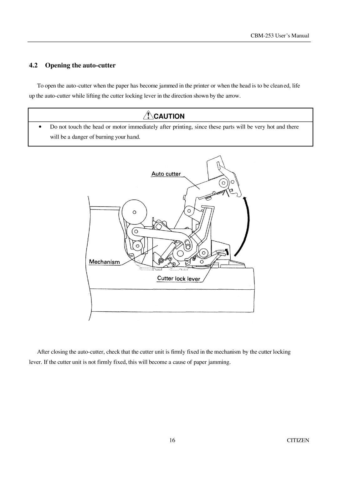 Citizen Systems CBM-253 manual Opening the auto-cutter 