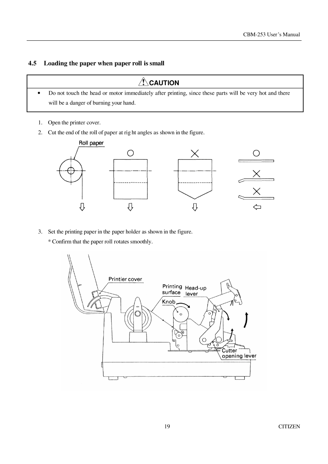 Citizen Systems CBM-253 manual Loading the paper when paper roll is small 