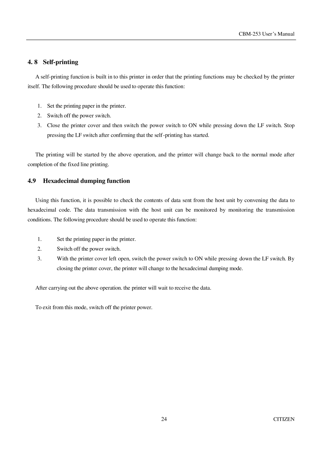 Citizen Systems CBM-253 manual Self-printing, Hexadecimal dumping function 