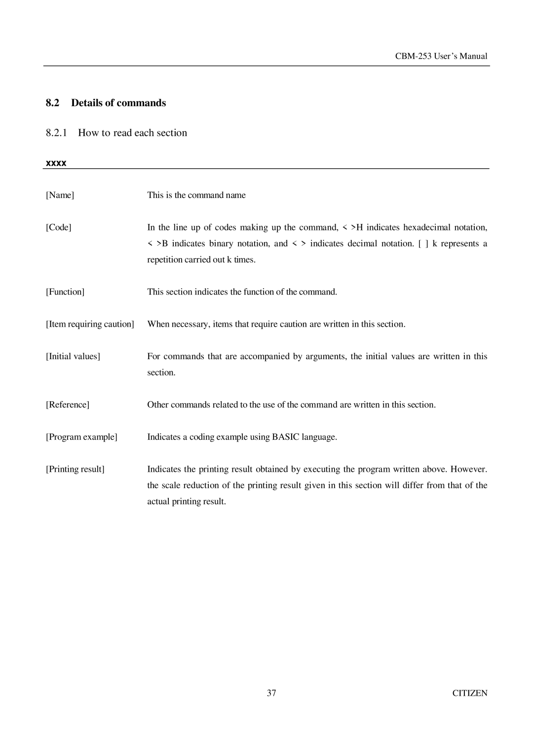 Citizen Systems CBM-253 manual Details of commands, How to read each section 