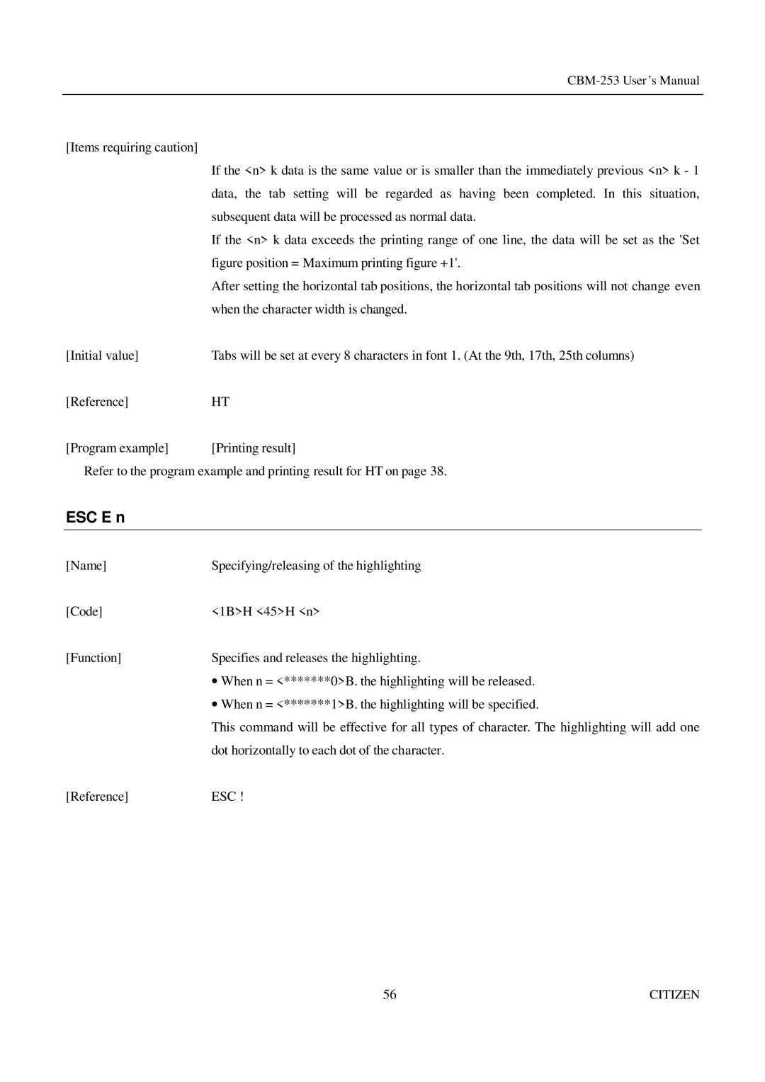 Citizen Systems CBM-253 manual ESC E n, Figure position = Maximum printing figure +1 