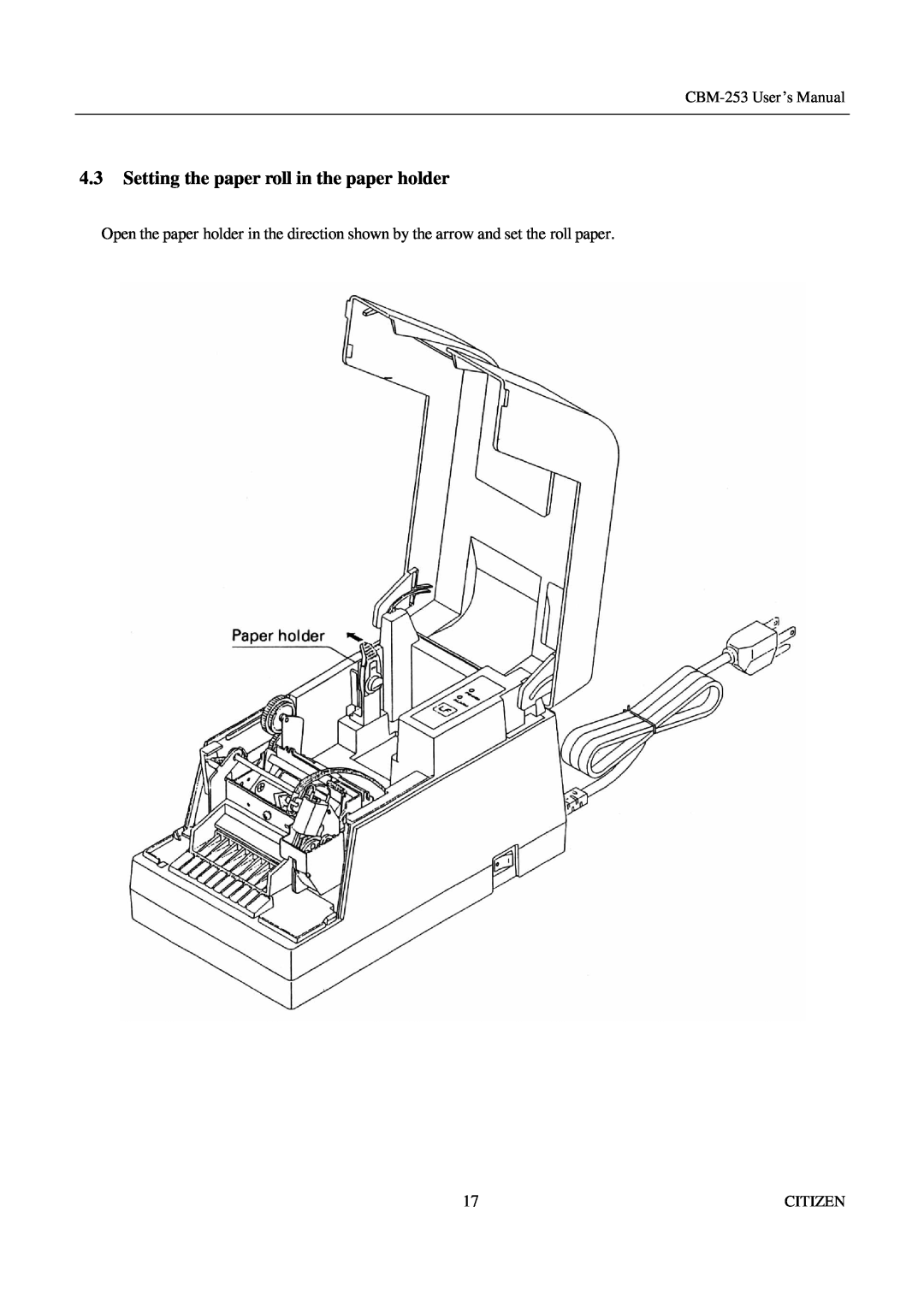 Citizen Systems manual Setting the paper roll in the paper holder, CBM-253 User’s Manual, Citizen 