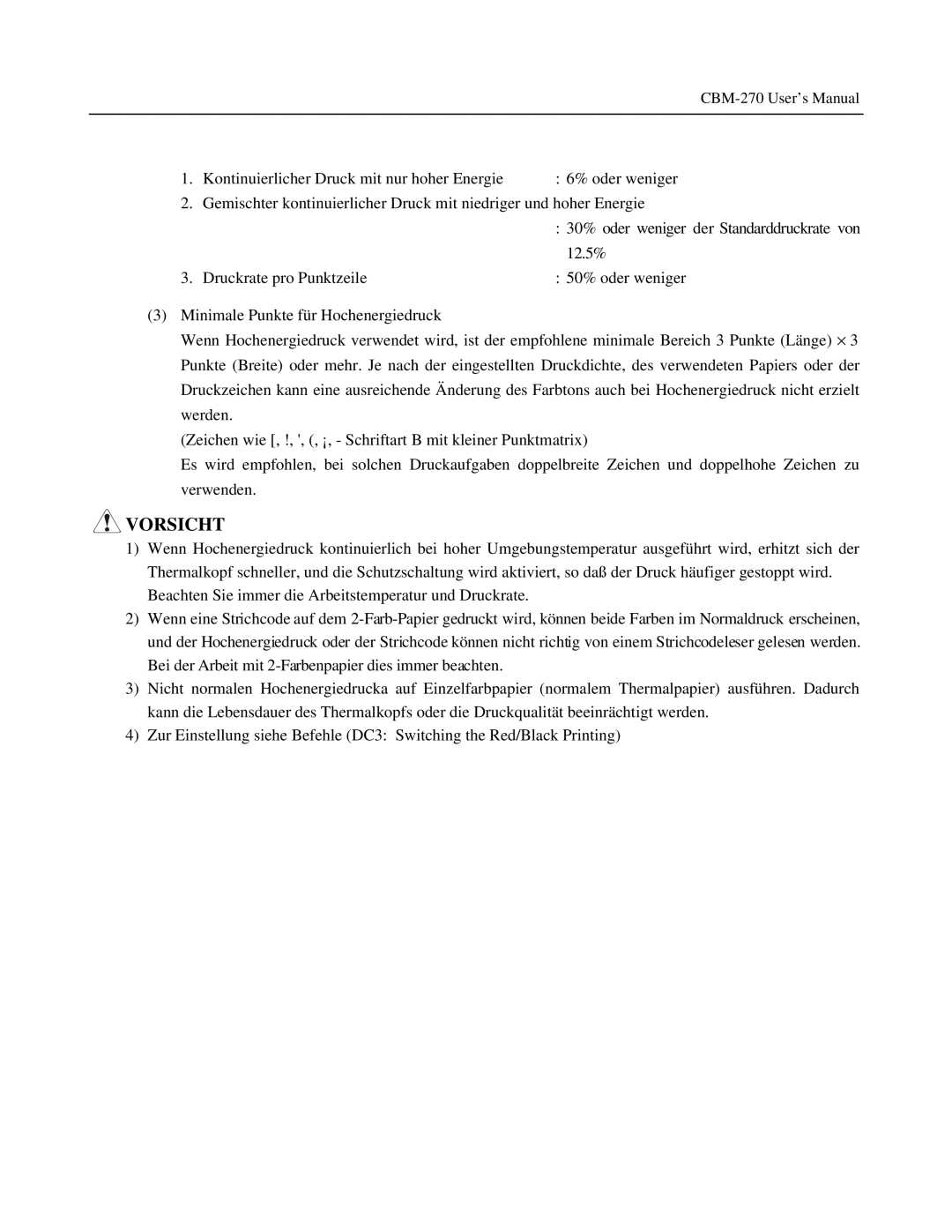 Citizen Systems CBM-270 user manual Vorsicht 