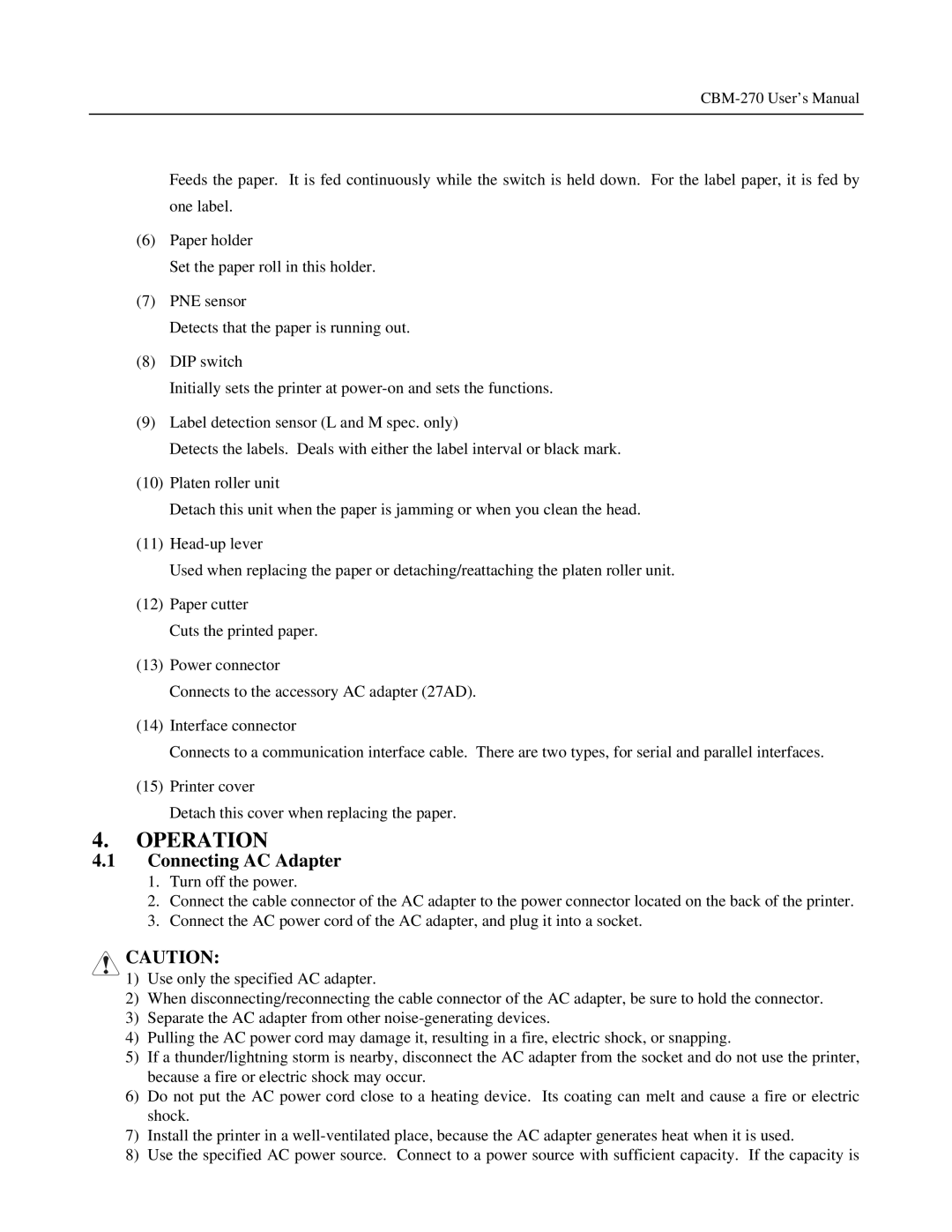 Citizen Systems CBM-270 user manual Operation, Connecting AC Adapter 