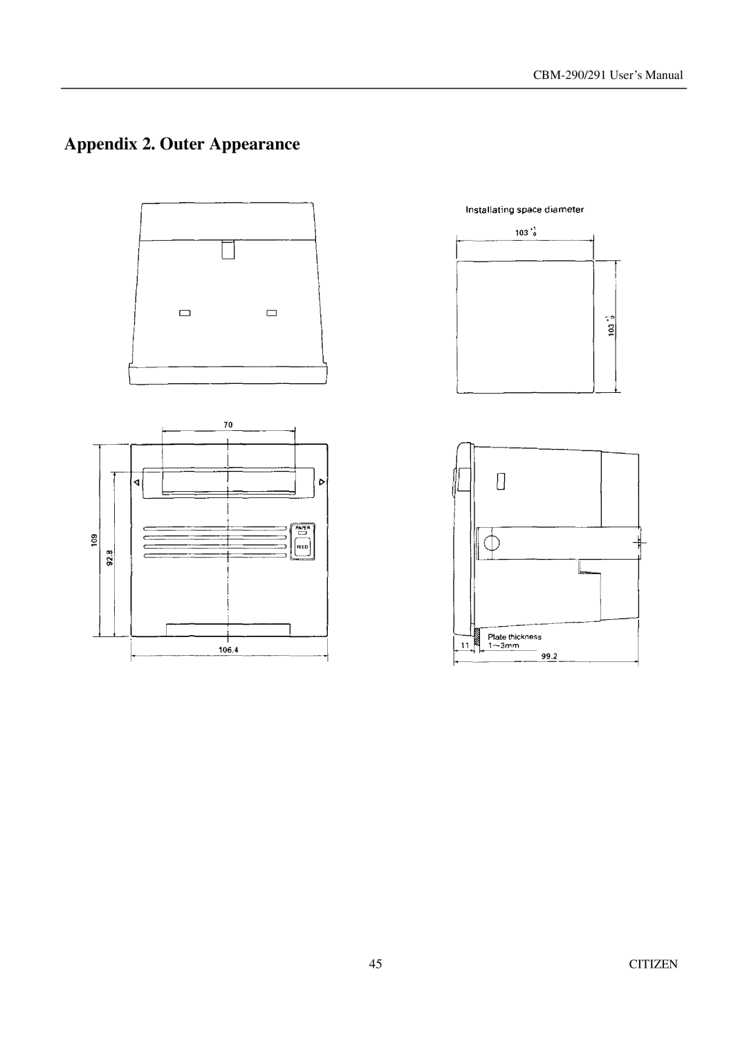 Citizen Systems 291, CBM-290 user manual Appendix 2. Outer Appearance 