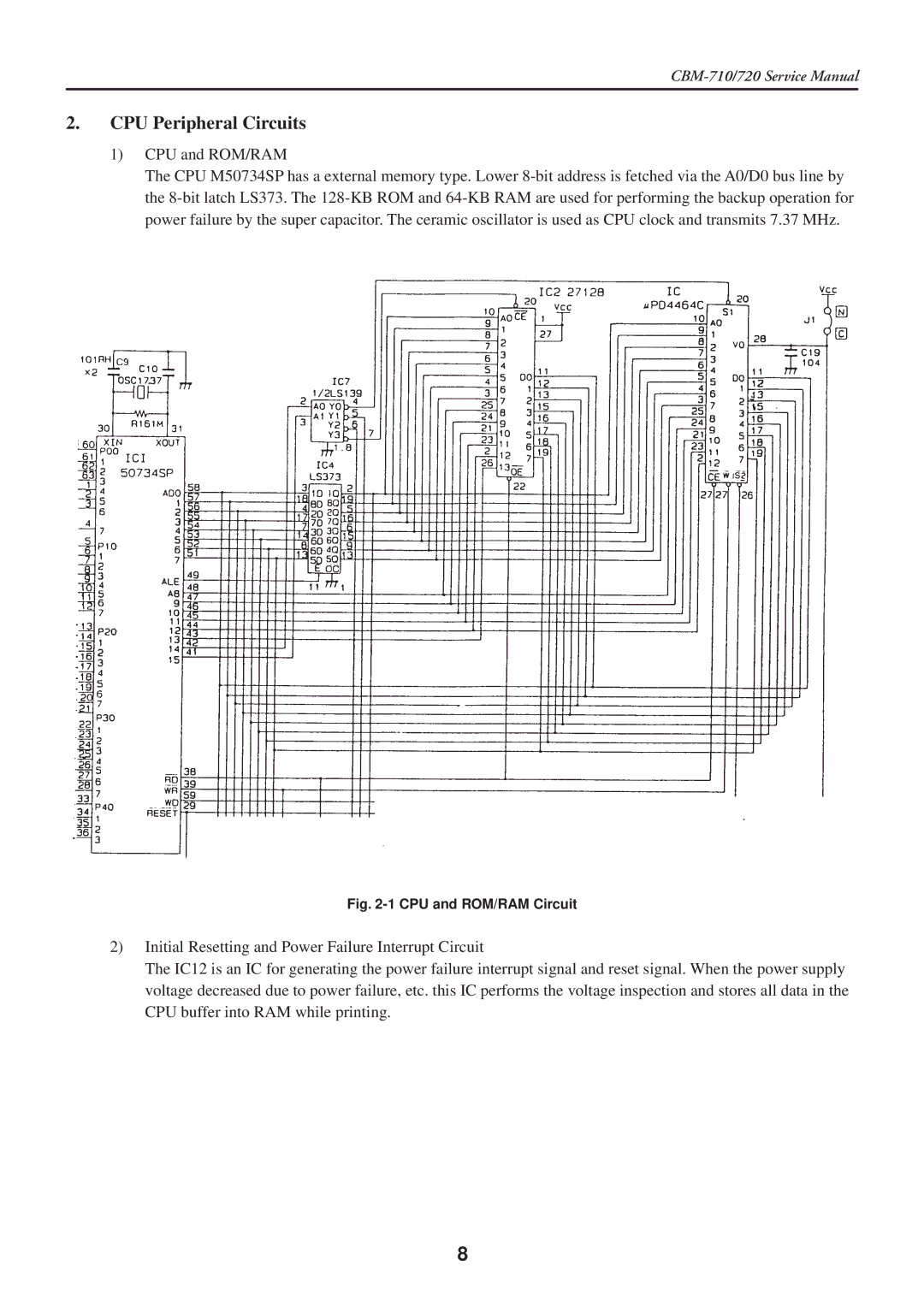 Citizen Systems CBM-710/720 service manual CPU Peripheral Circuits, CPU and ROM/RAM Circuit 