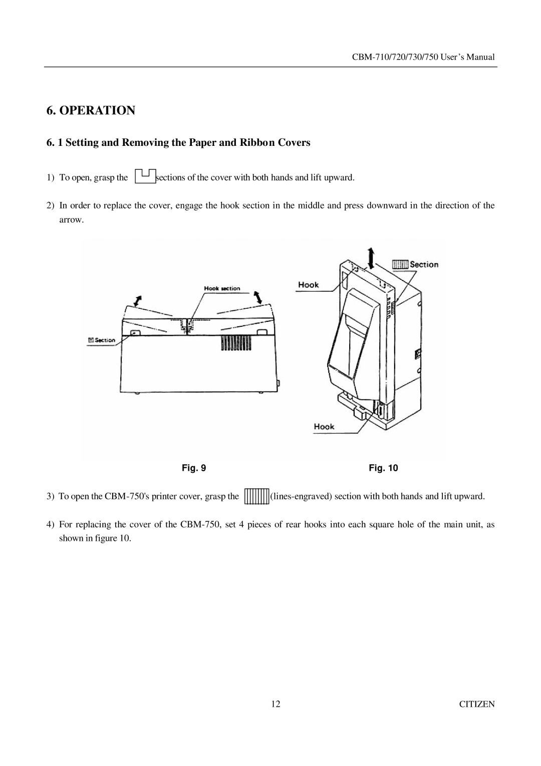 Citizen Systems CBM-720, CBM-750, CBM-730 manual Operation, Setting and Removing the Paper and Ribbon Covers 