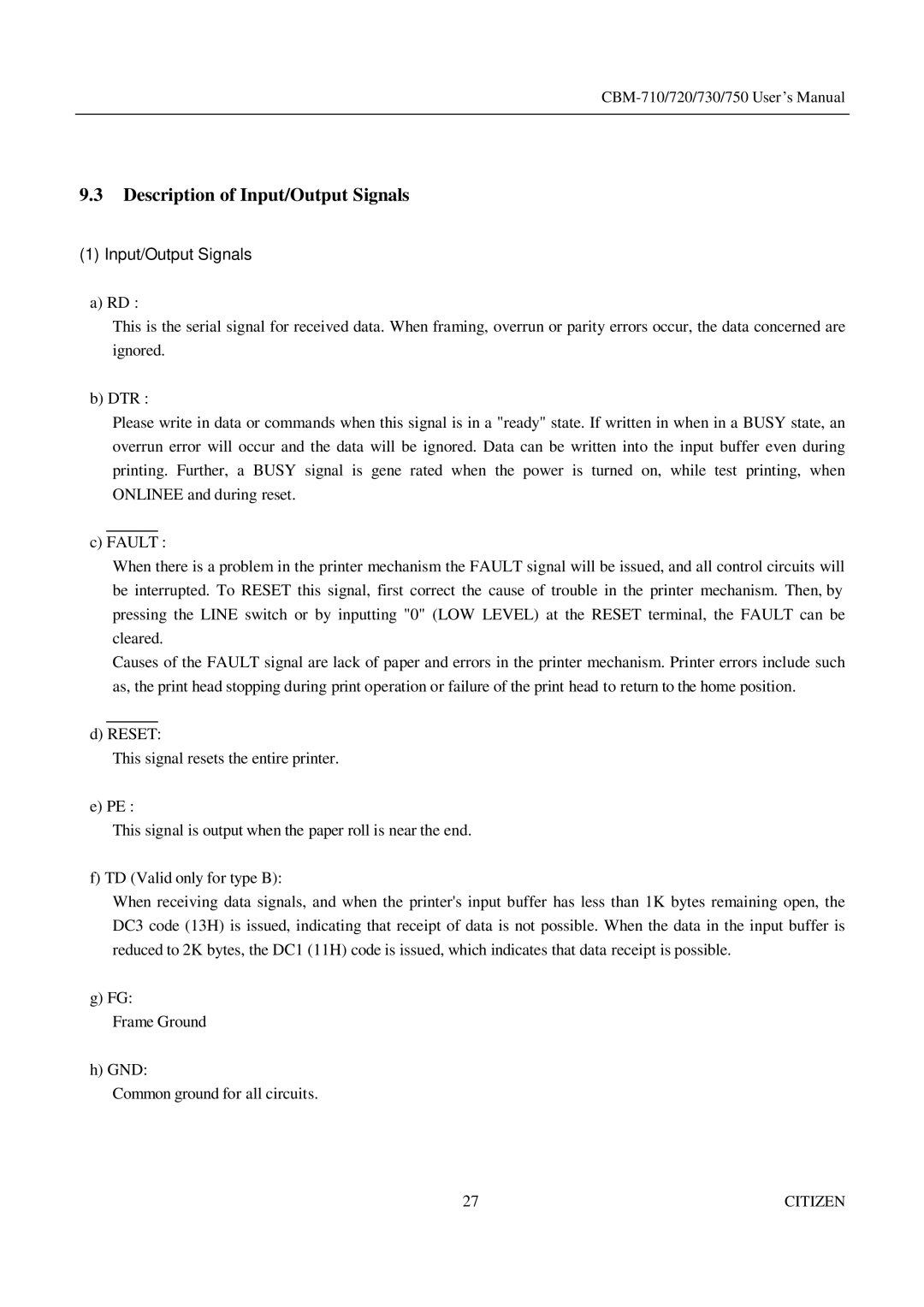 Citizen Systems CBM-720, CBM-750, CBM-730 manual Description of Input/Output Signals 